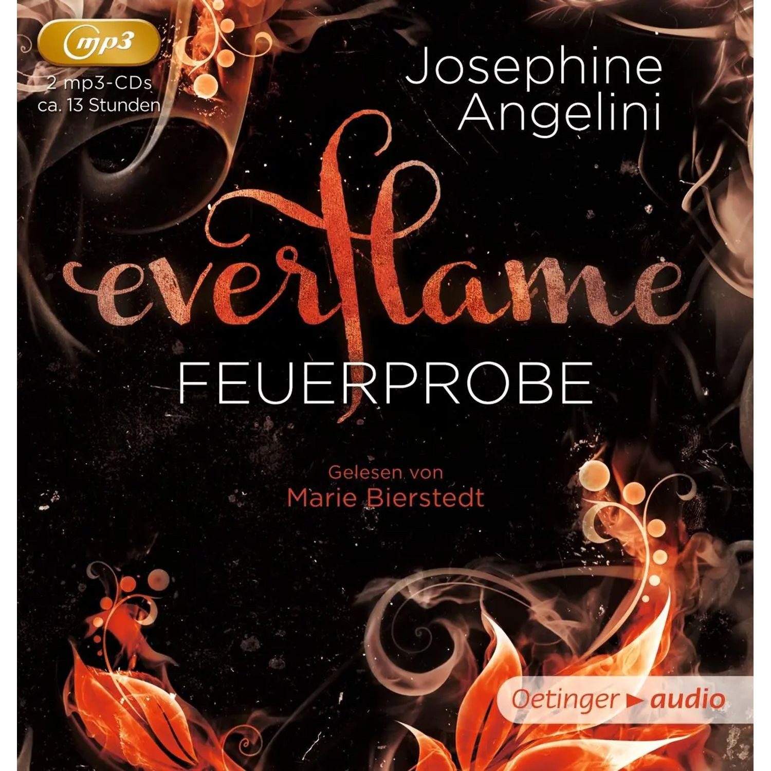 Oetinger Hörspiel Everflame Feuerprobe