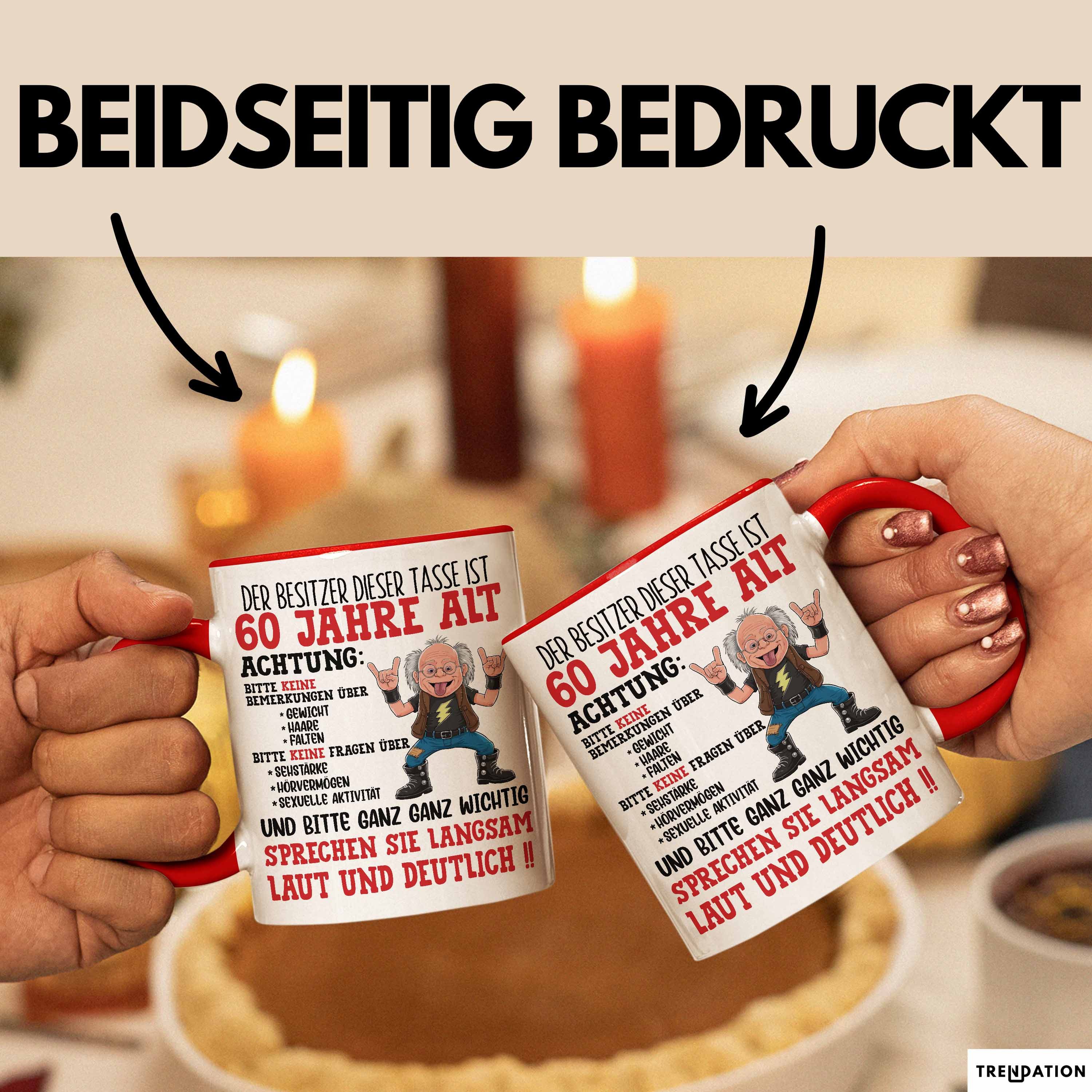 Trendation Tasse 60. Geburtstag Tasse Geschenk Der Besitzer Dieser Tasse Ist 60 Jahre A