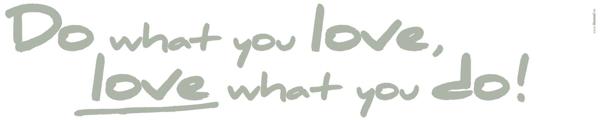 Komar Wandtattoo Do what you love... - Größe 14 x 70 cm (2 St), selbstklebend, Wandsticker