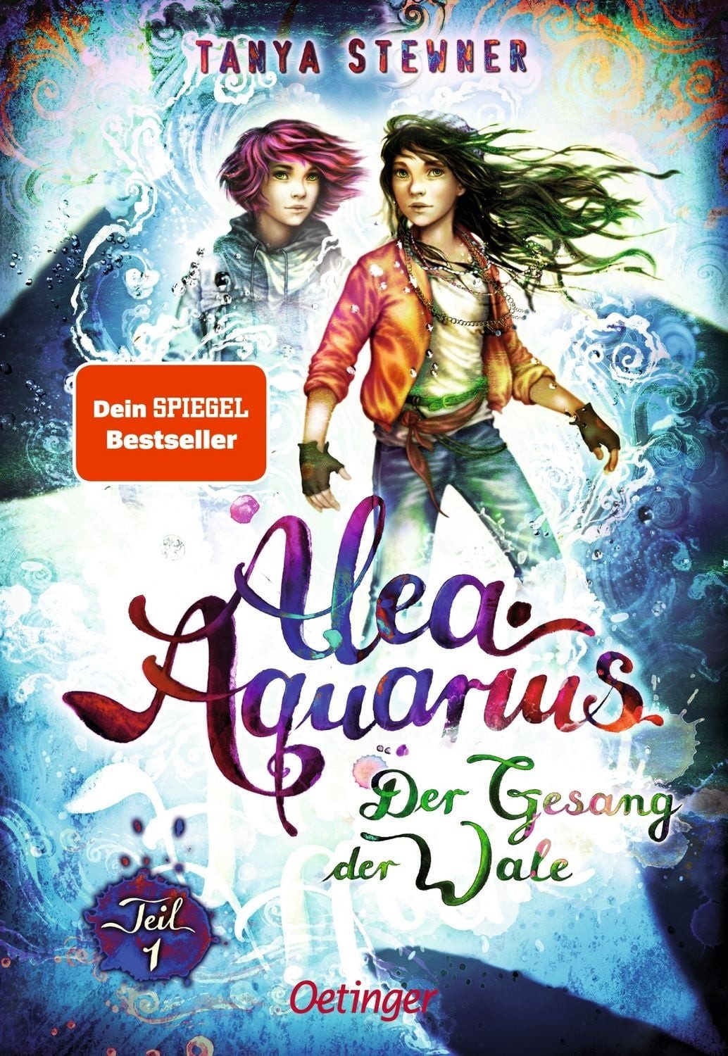 Alea Aquarius 9 Teil 1. Der Gesang der Wale / Tanya Stewner