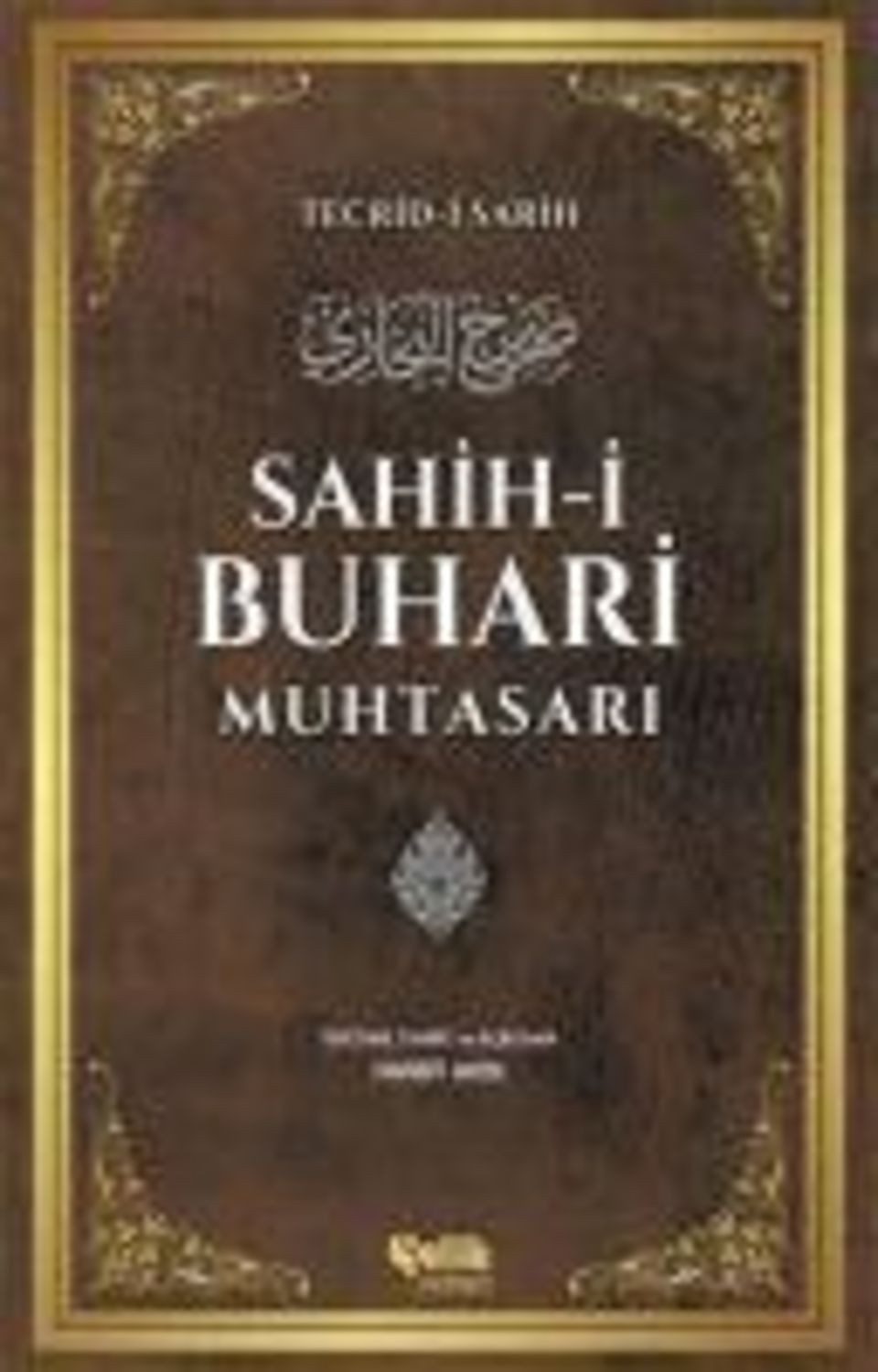 Sahih-i Buhari Muhtasari / Imam-I Buhari