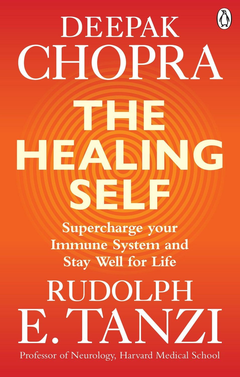 The Healing Self / Deepak Chopra, Rudolph E. Tanzi