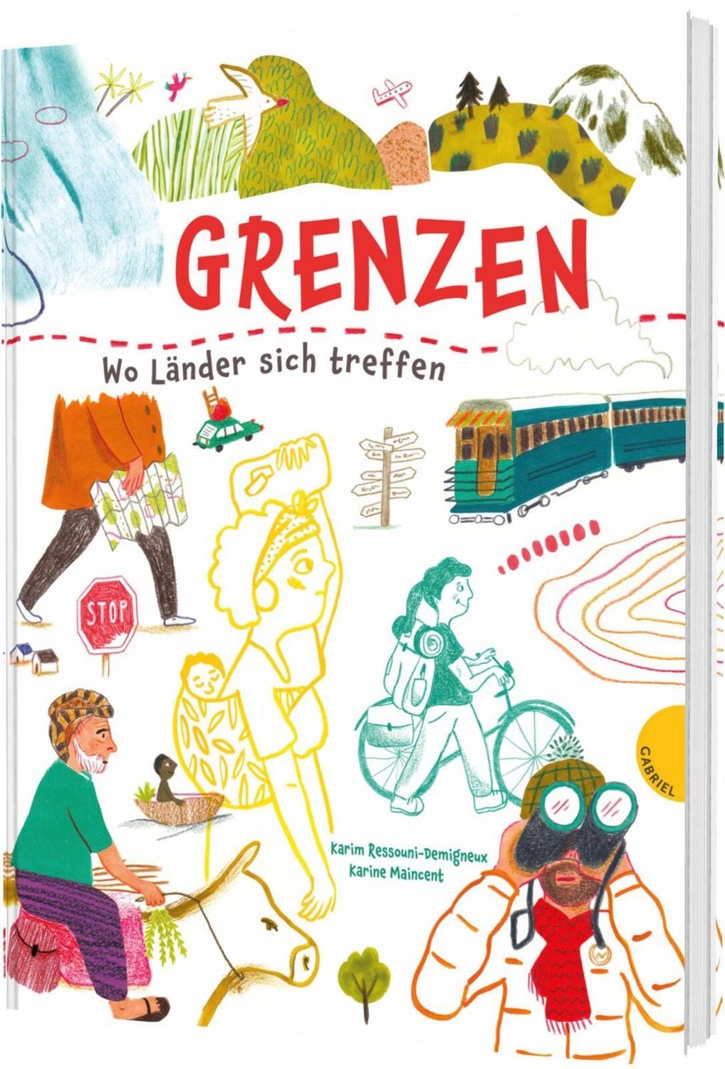 Grenzen Wo Länder sich treffen, Spannendes Sachbuch über Länder, Mens / Karim Ressouni-Demigneux