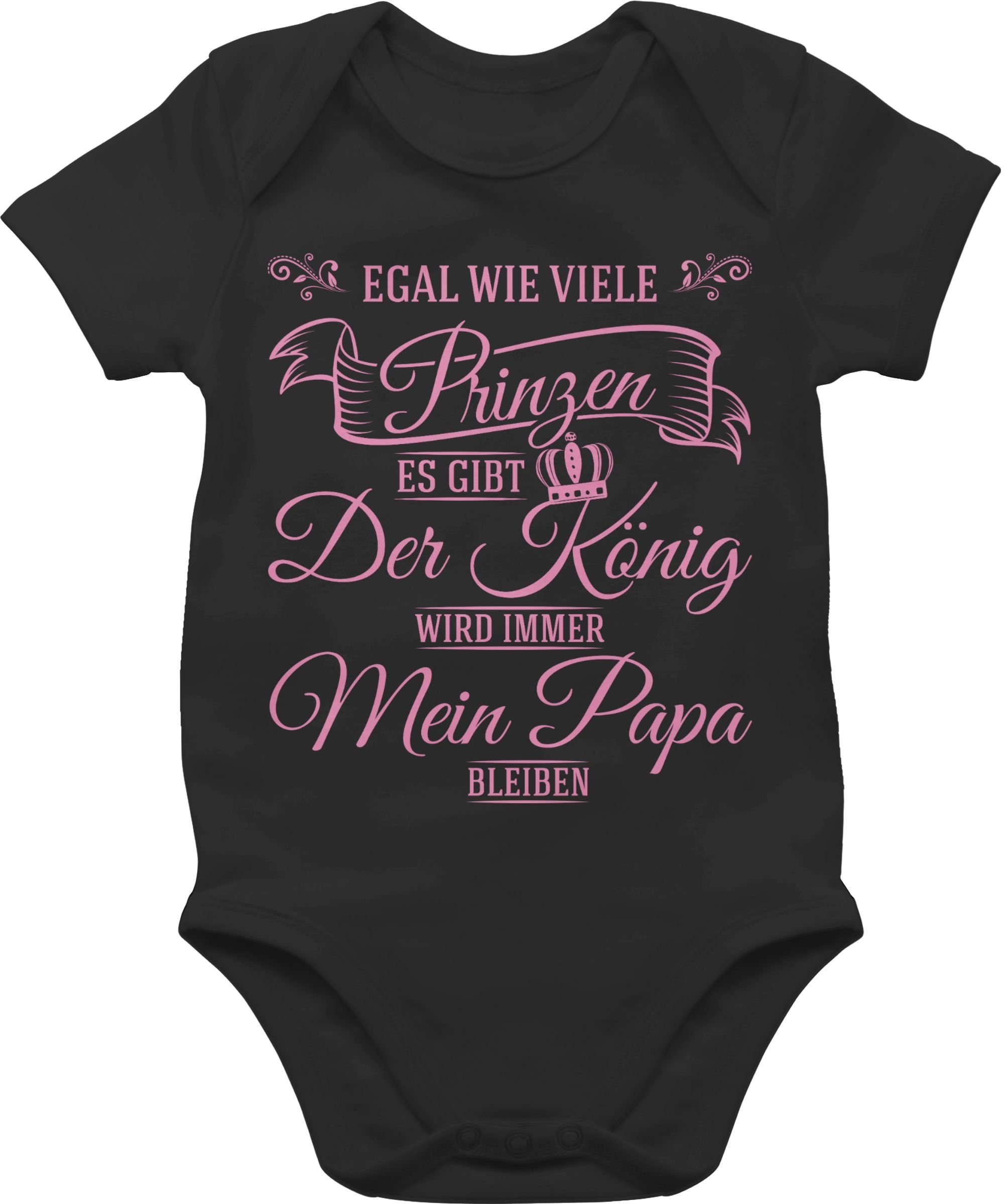 Shirtbody Egal wie viele Prinzen es gibt - Der König wird immer mein Papa bleibe