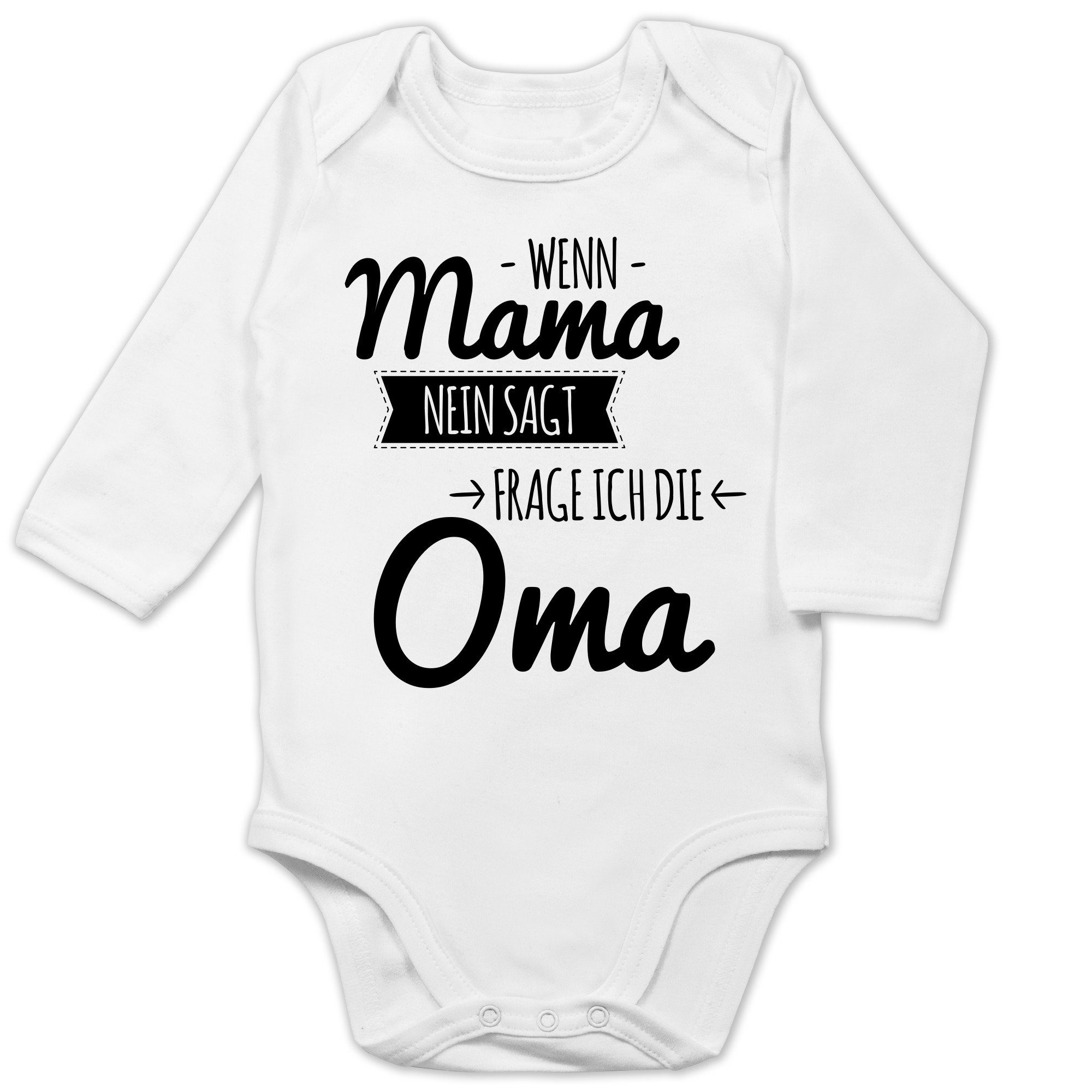 Shirtracer Body »Wenn Mama nein sagt frag ich Oma Sprüche Baby Bio