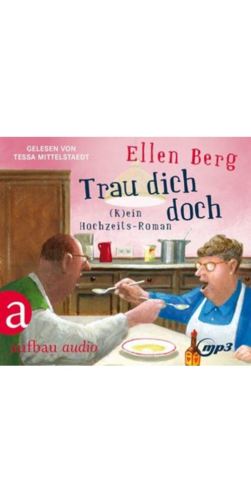 Aufbau Verlag Hörbuch Trau dich doch, (1-St)