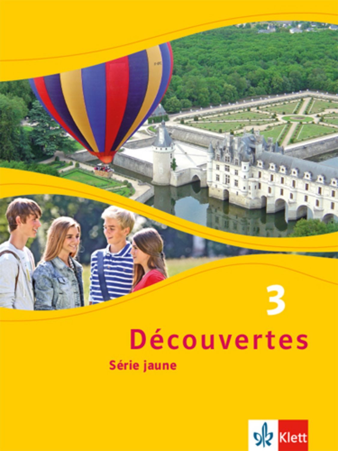 Découvertes Série jaune 3. Schülerbuch / diverse