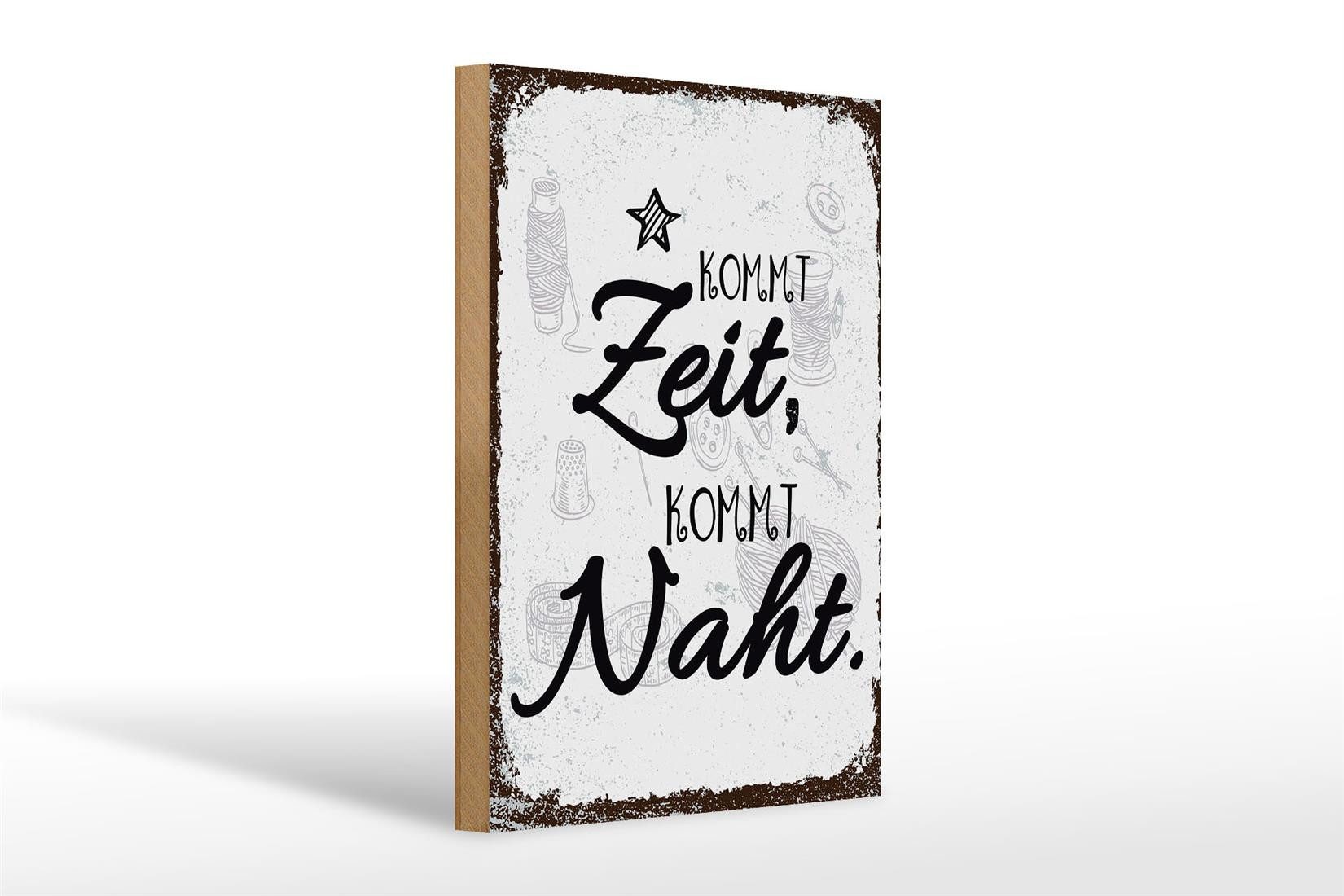 Femer GmbH Holzbild Spruch Kommt Zeit, kommt Naht Hobby 20x30cm