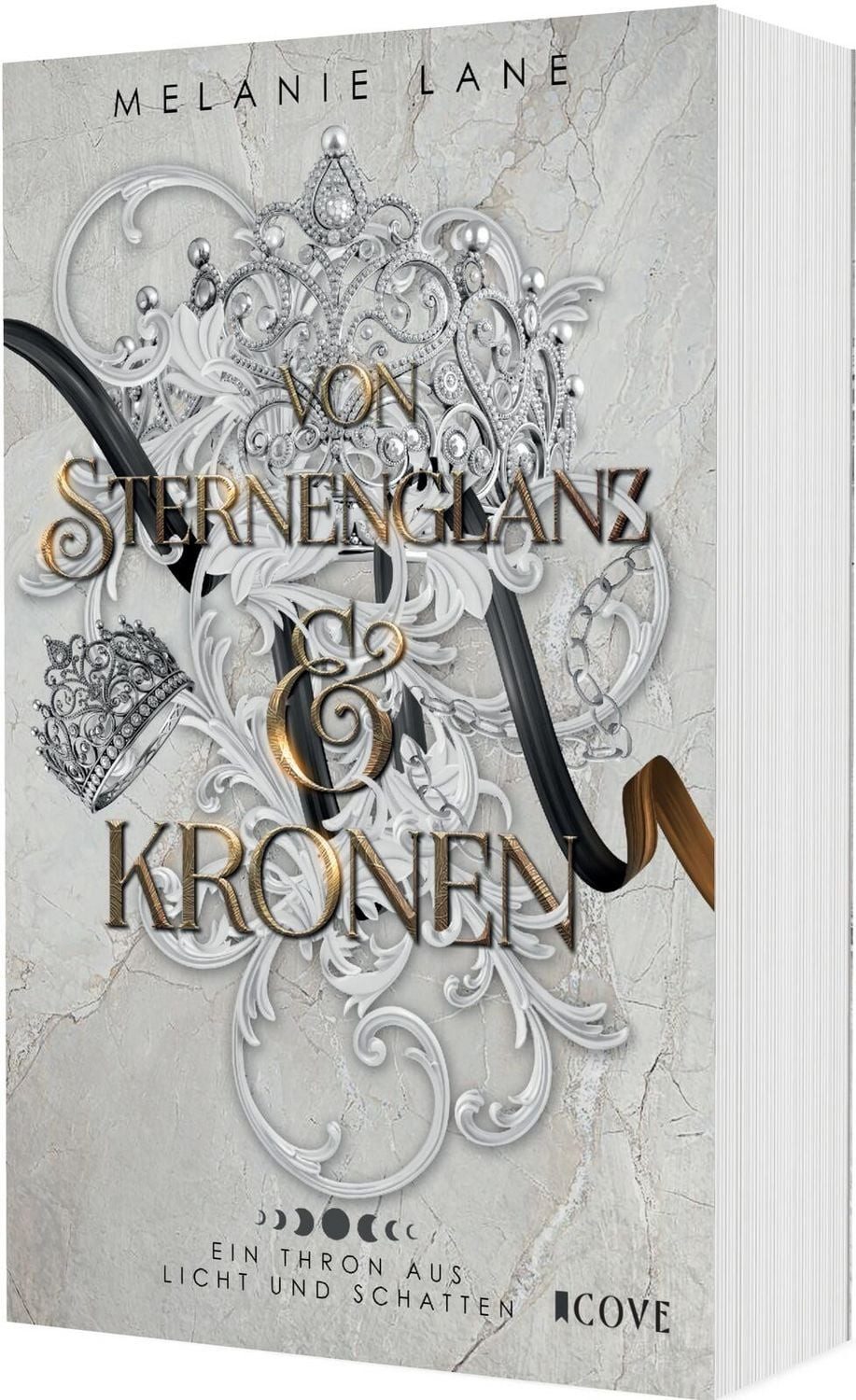 Von Sternenglanz & Kronen (Die Geschichte der Anderswelt 4) / Melanie Lane