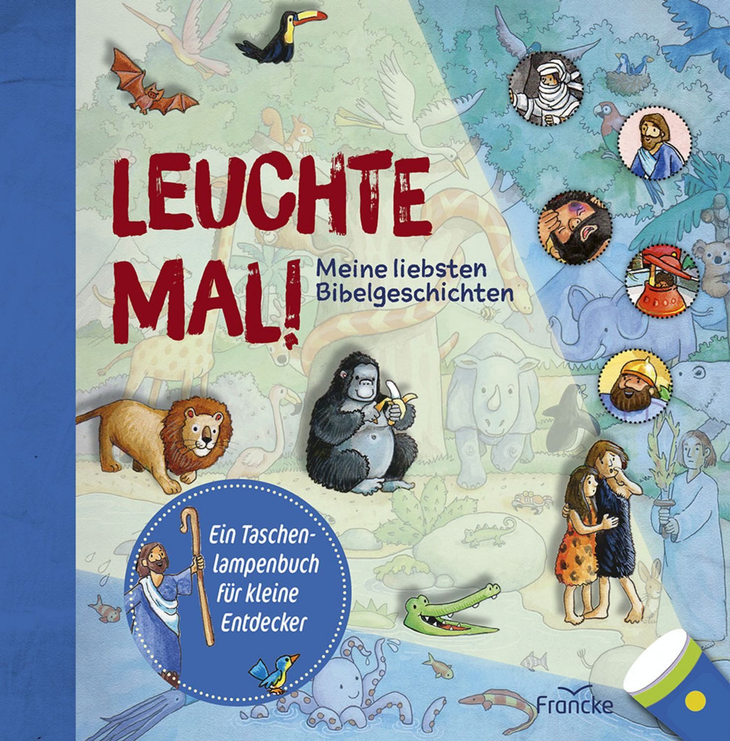 Leuchte mal! Meine liebsten Bibelgeschichten / diverse