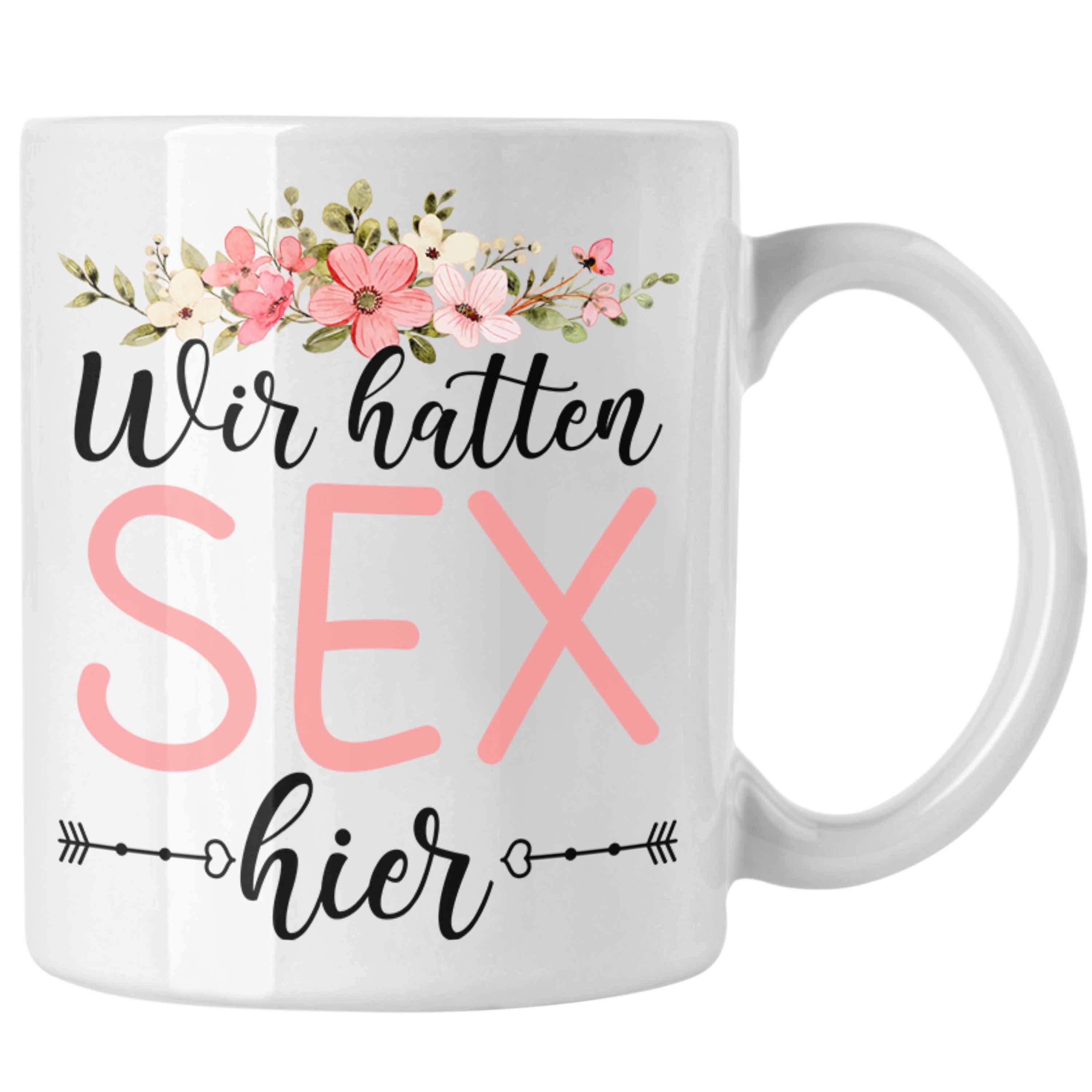 Trendation Tasse Trendation - Wir hatten Sex Hier Tasse Geschenk Couch Neue Wohnung Geschenkidee Weiss