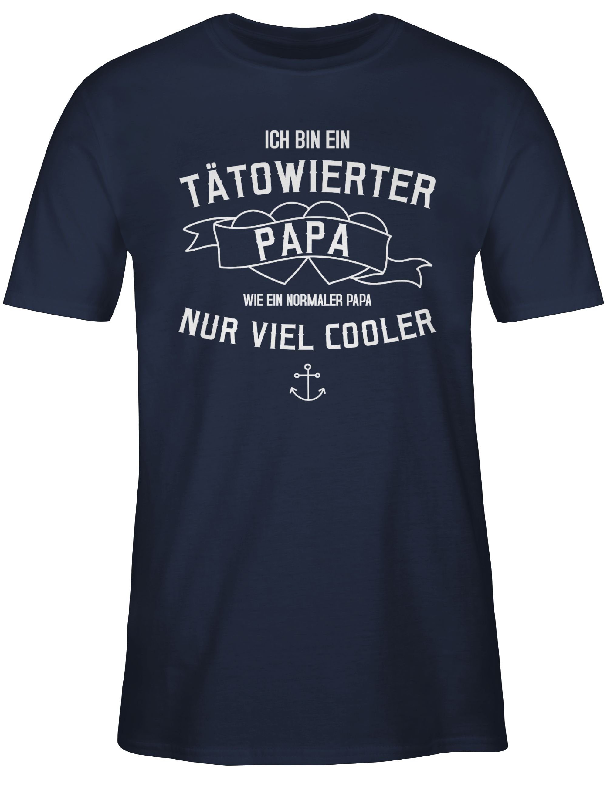 Shirtracer T-Shirt bin Papa tätowierter Blau Geschenk Vatertag Navy Papa 3 Ich ein für