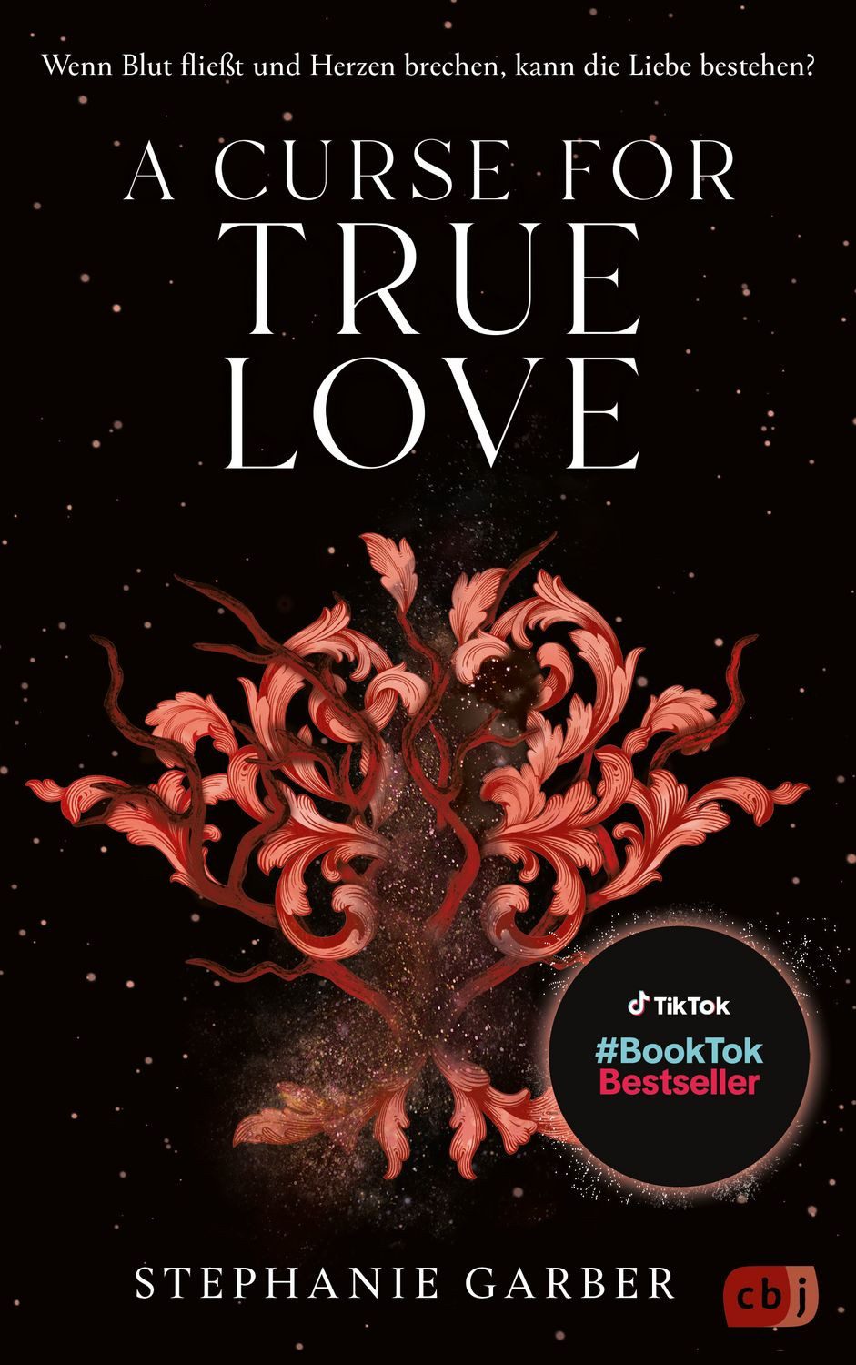A Curse for True Love / Stephanie Garber