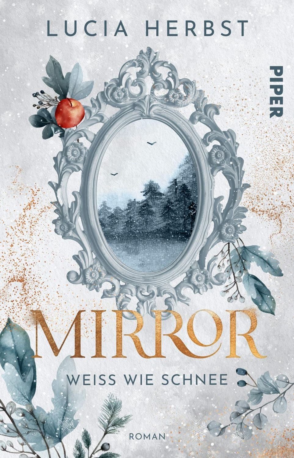 Mirror: Weiß wie Schnee / Lucia Herbst