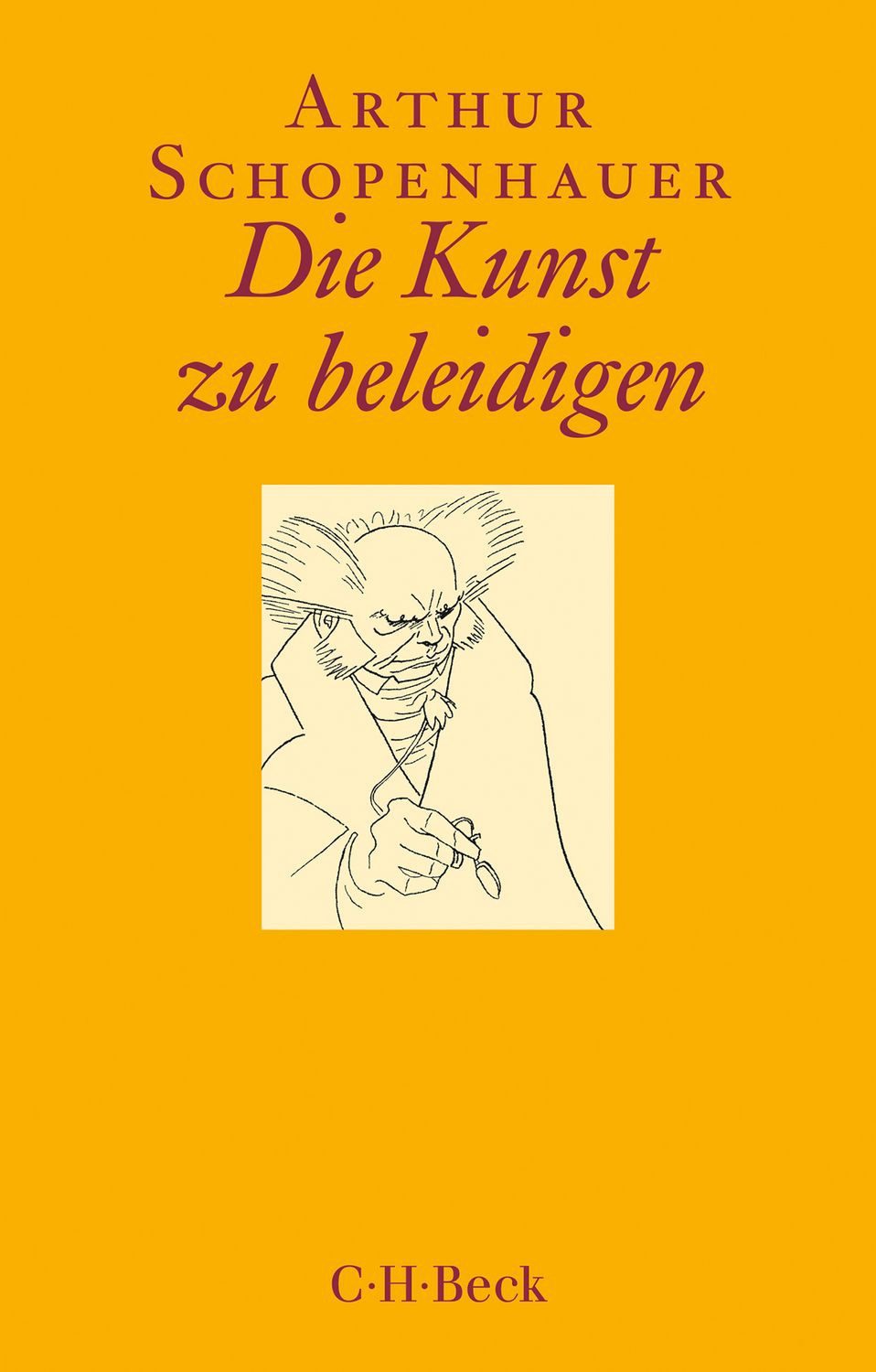 Fachbuch Die Kunst zu beleidigen Arthur Schopenhauer