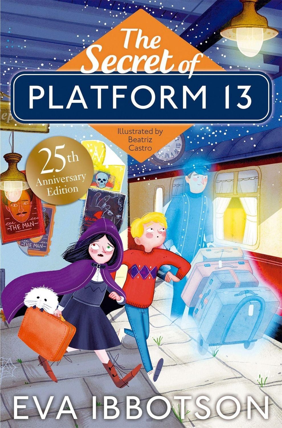 The Secret of Platform 13 / Eva Ibbotson