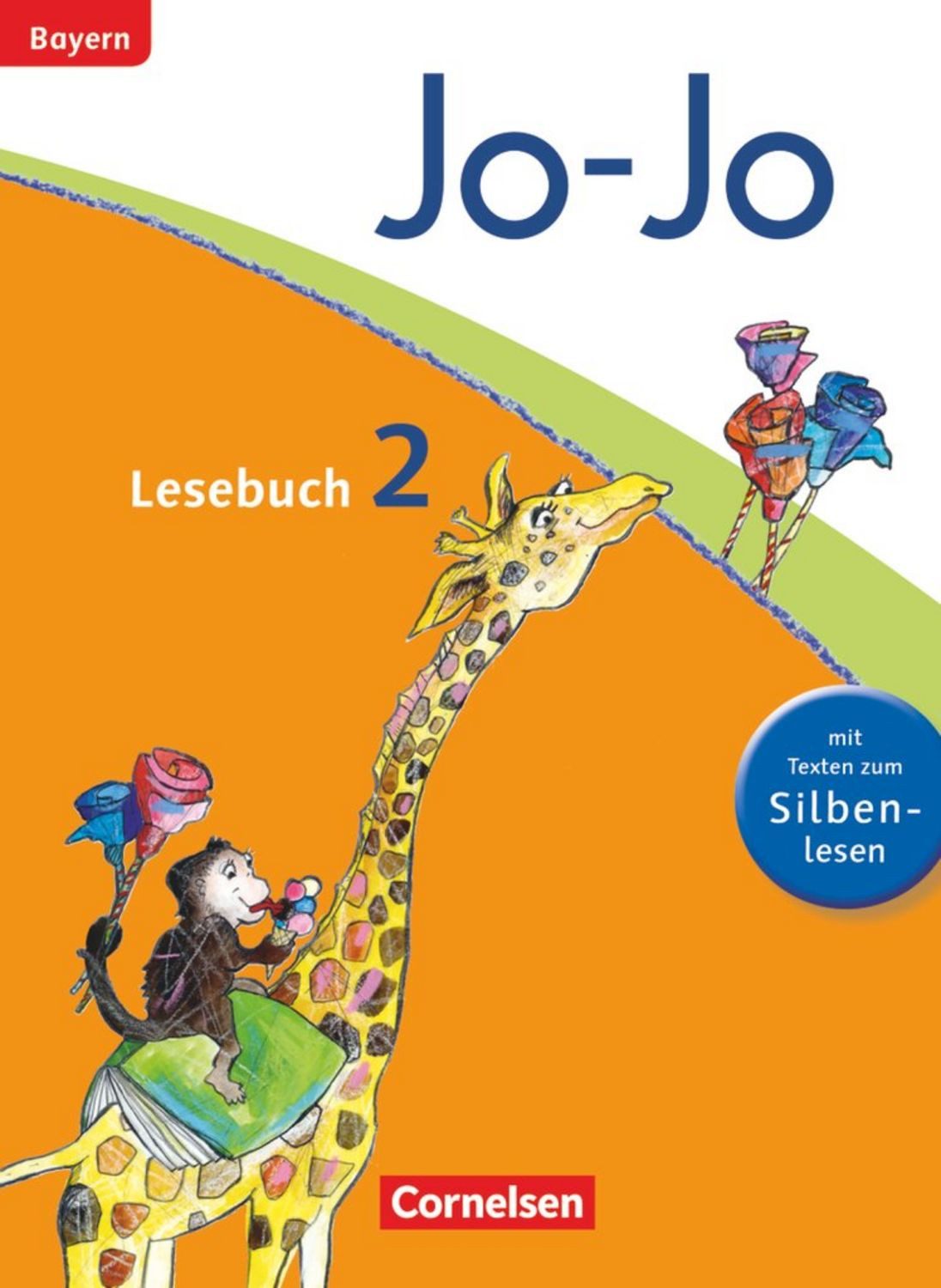 Jo-Jo Lesebuch - Grundschule Bayern - Ausgabe 2014 - 2. Jahrgangsstufe / Barbara Ertelt, Marion Waszak, Brigitte Umkehr