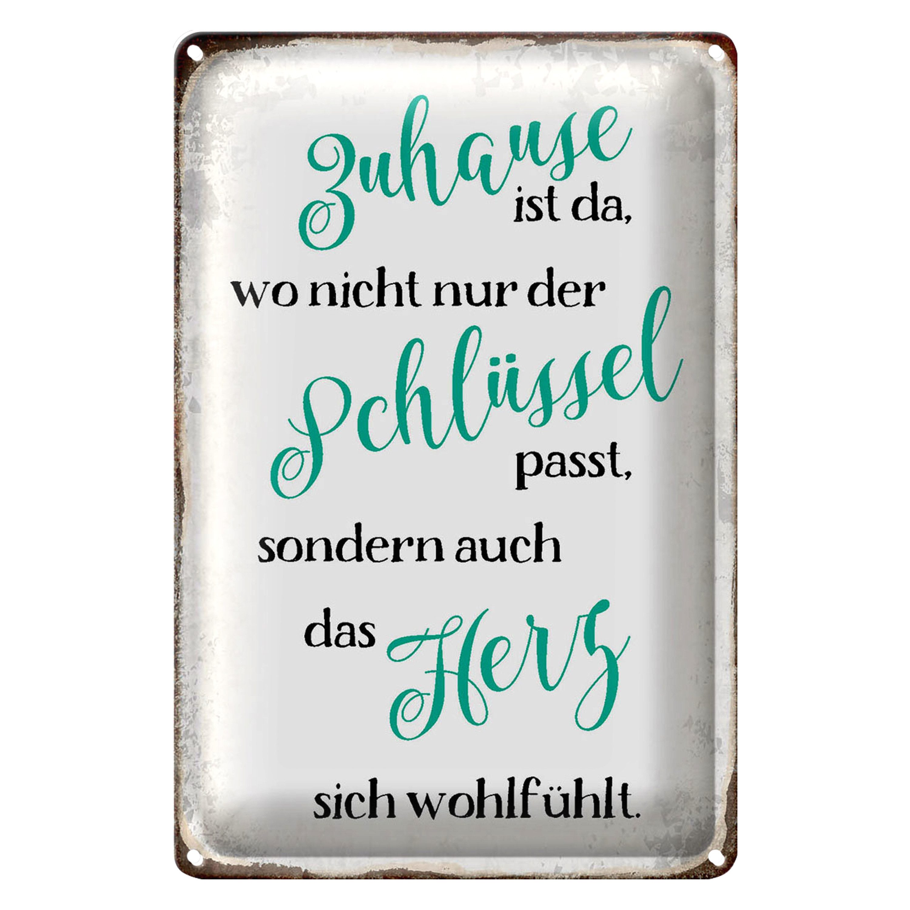Metallschild Spruch 12x18cm Zuhause wo Herz sich wohlfühlt
