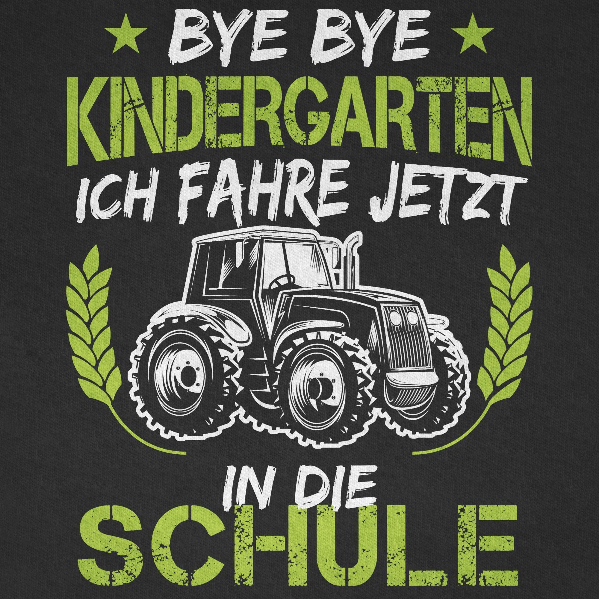 T-Shirt Einschulung jetzt Junge Bye in fahre Traktor Schwarz Bye Schule 02 Kindergarten die ich Grün Shirtracer Weiß Schulanfang Geschenke