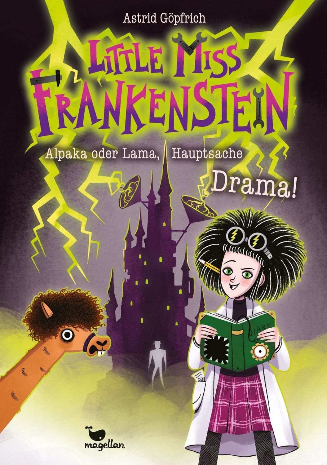 Little Miss Frankenstein - Alpaka oder Lama, Hauptsache Drama! Skurril / Astrid Göpfrich