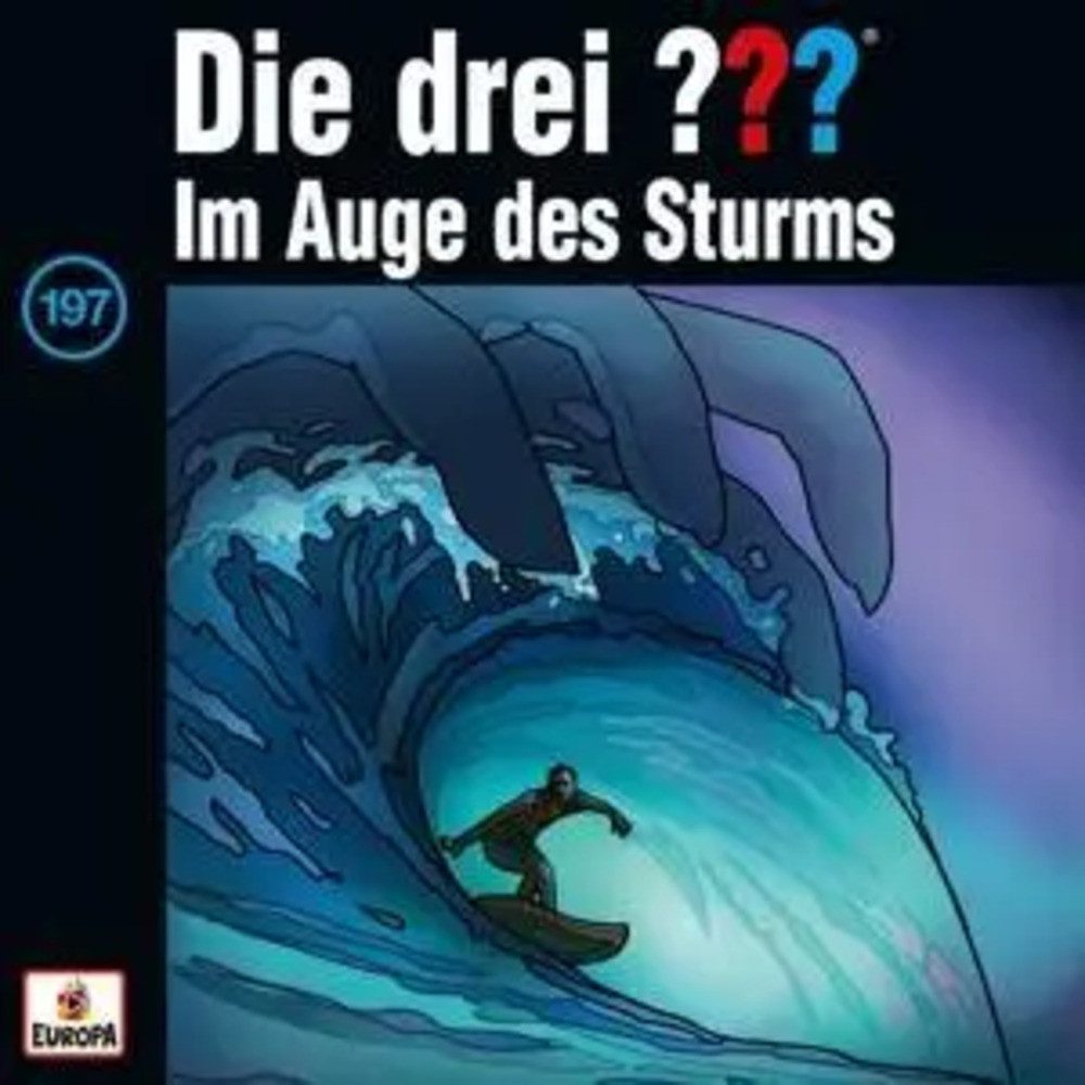 Hörspiel Die drei ??? 197. Im Auge des Sturms (Fragezeichen)