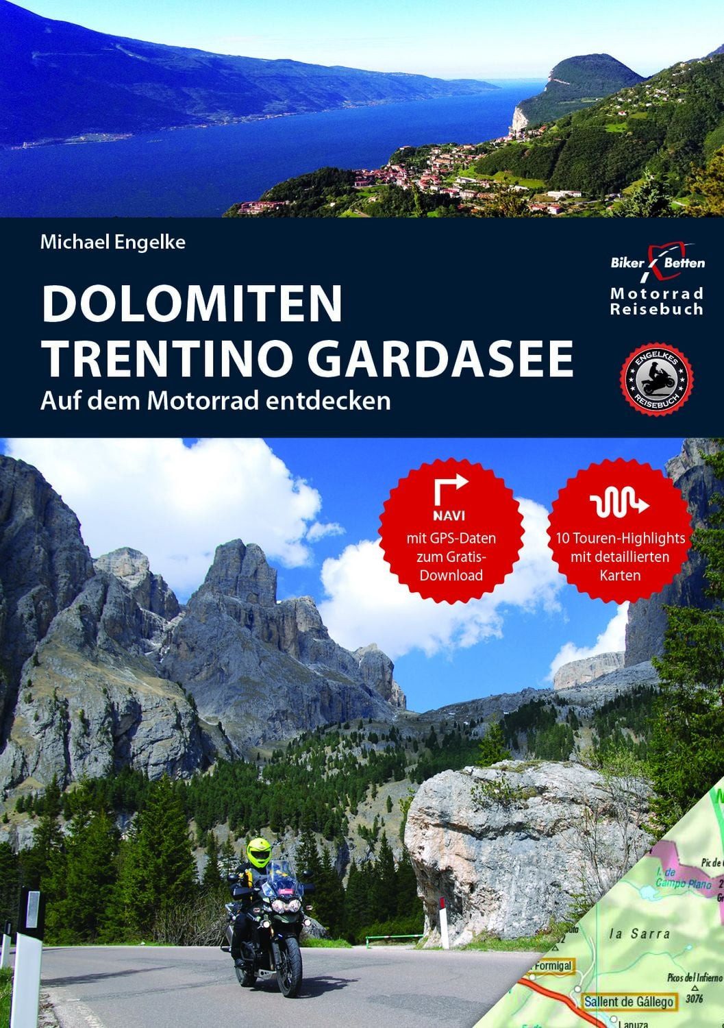 Reiseführer Motorrad Reiseführer Dolomiten Trentino Gardasee BikerBetten Motorradr Hans Michael Engelke