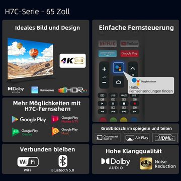 CHiQ U65H7C LED-Fernseher (164,00 cm/65 Zoll, 4K Ultra HD, Smart-TV, Android11, Google Assistant, Netflix, Dolby Vision, Triple tuner (DVB-T2/T/C/S2)