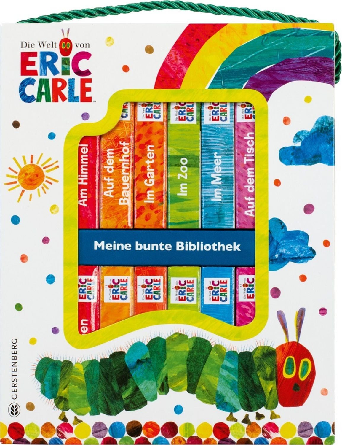 Die kleine Raupe Nimmersatt - Meine bunte Bibliothek / Eric Carle