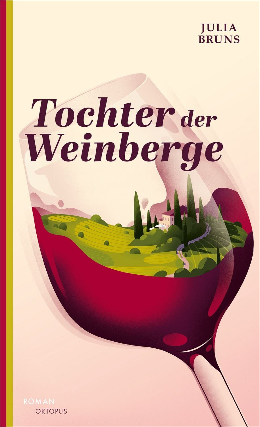 Tochter der Weinberge / Julia Bruns