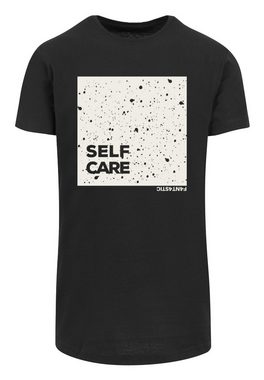 F4NT4STIC T-Shirt SELF CARE LONG TEE Print