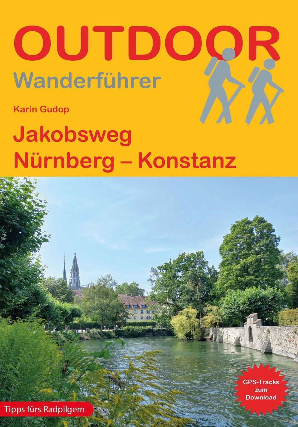 Jakobsweg Nürnberg – Konstanz / Karin Gudop