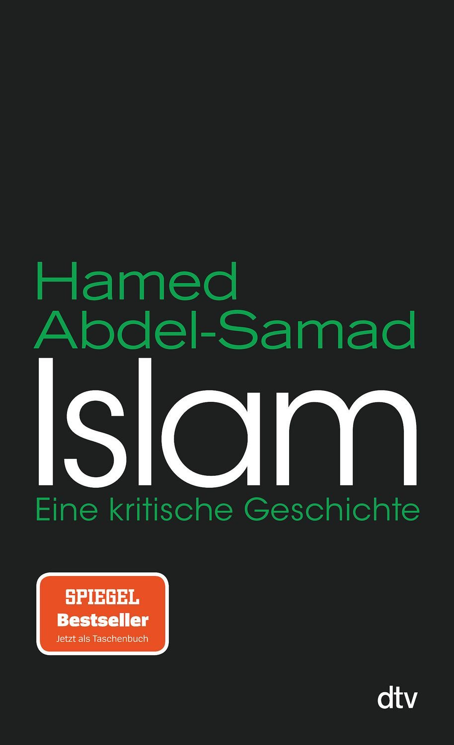 Sachbuch Islam Eine kritische Geschichte Hamed Abdel-Samad