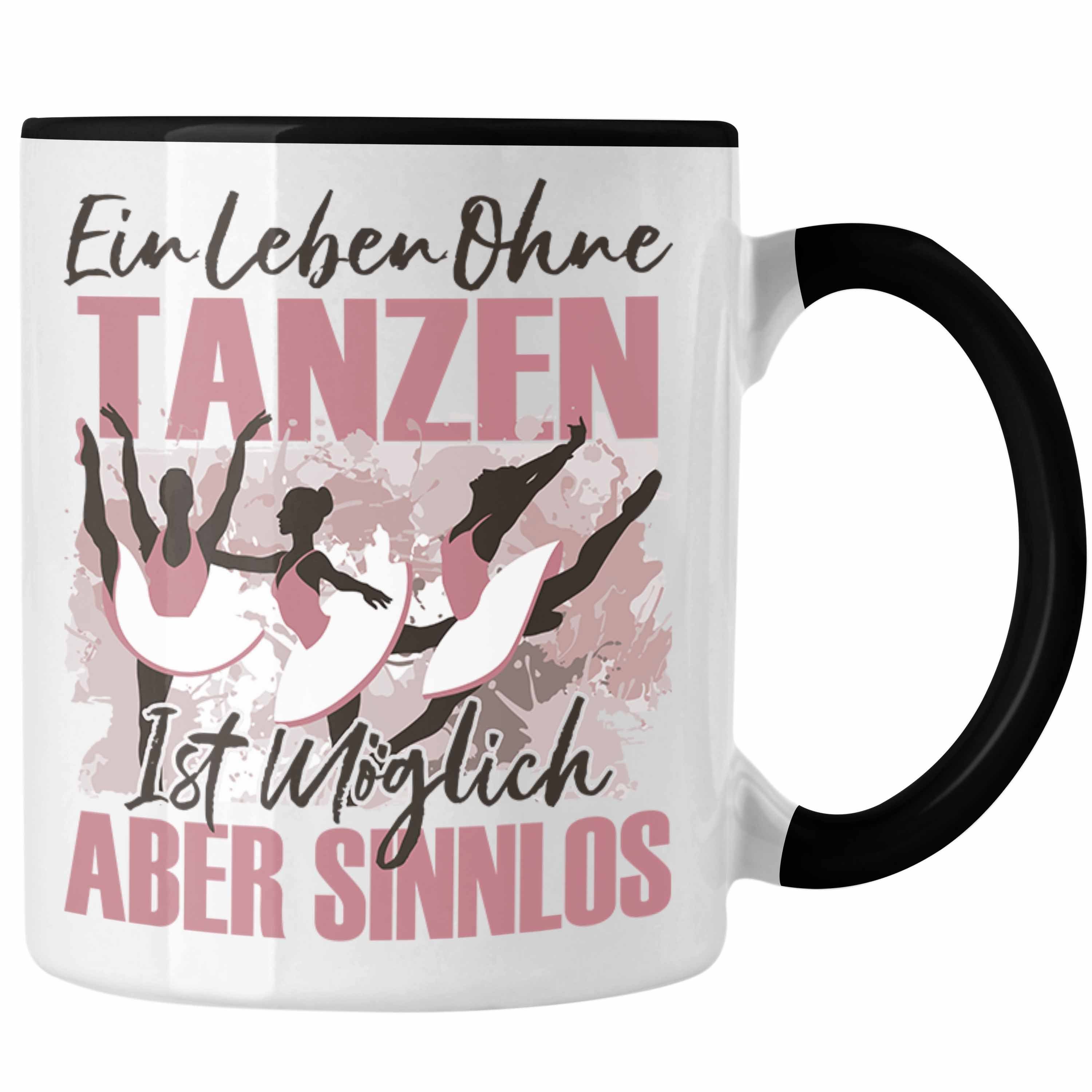 Trendation Tasse Trendation - Tänzerin Tasse Geschenk Spruch Ballett Tanten Geschenkide Schwarz
