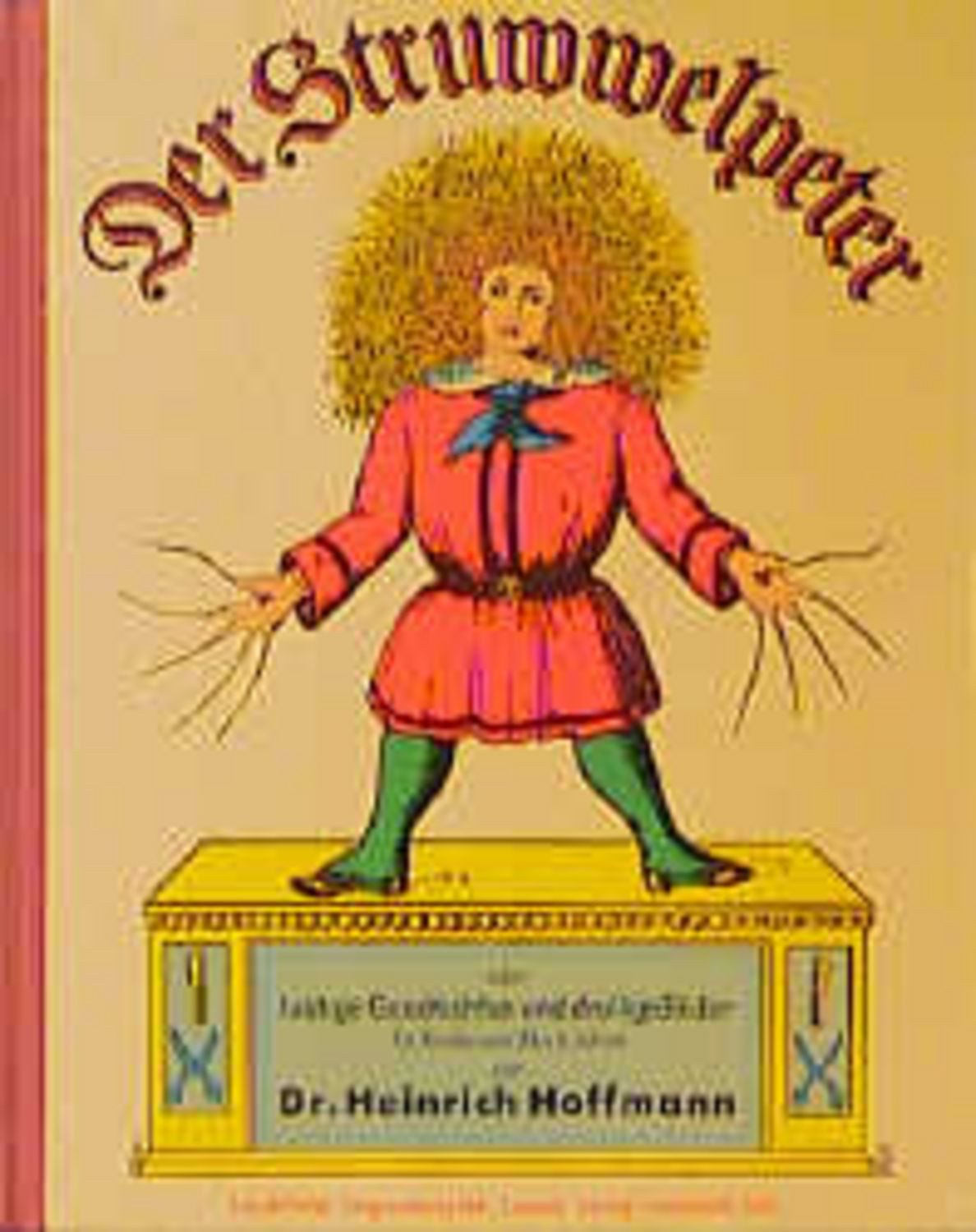 Der Struwwelpeter / Heinrich Hoffmann