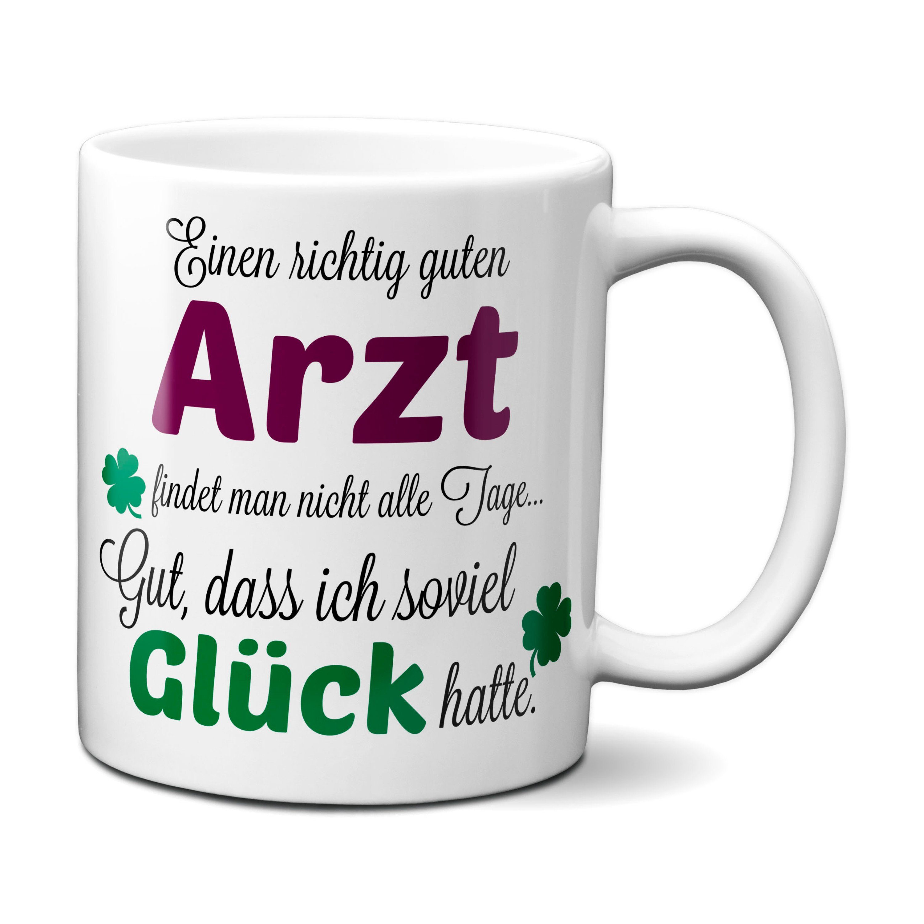 TASSENKING Tasse, Einen guten Arzt... - Tasse - Kaffeebecher - Geschenk