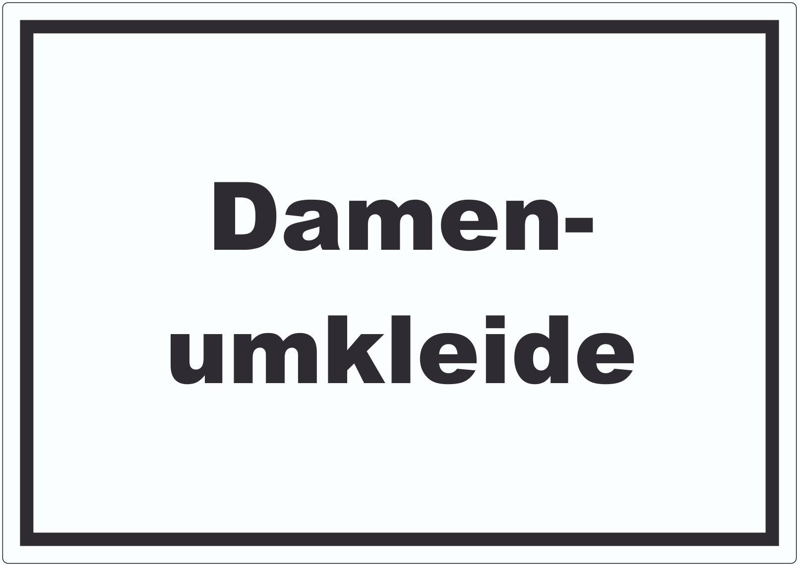HB-Druck Aufkleber Damenumkleide Aufkleber mit Text waagerecht, wetterfest, UV-beständig, kratzfest