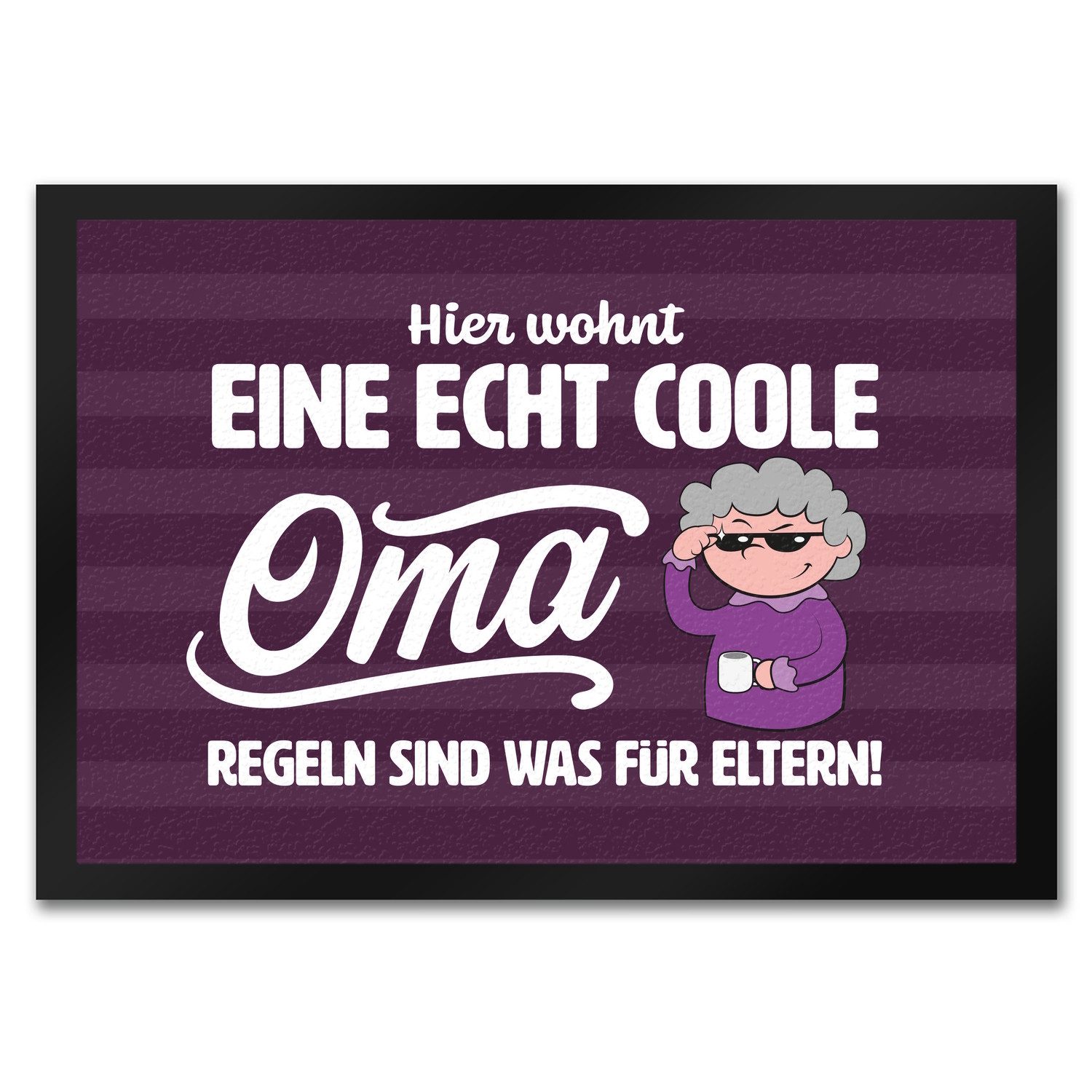 Fußmatte Coole Oma Fußmatte in 35x50 cm mit Spruch Regeln sind was für
