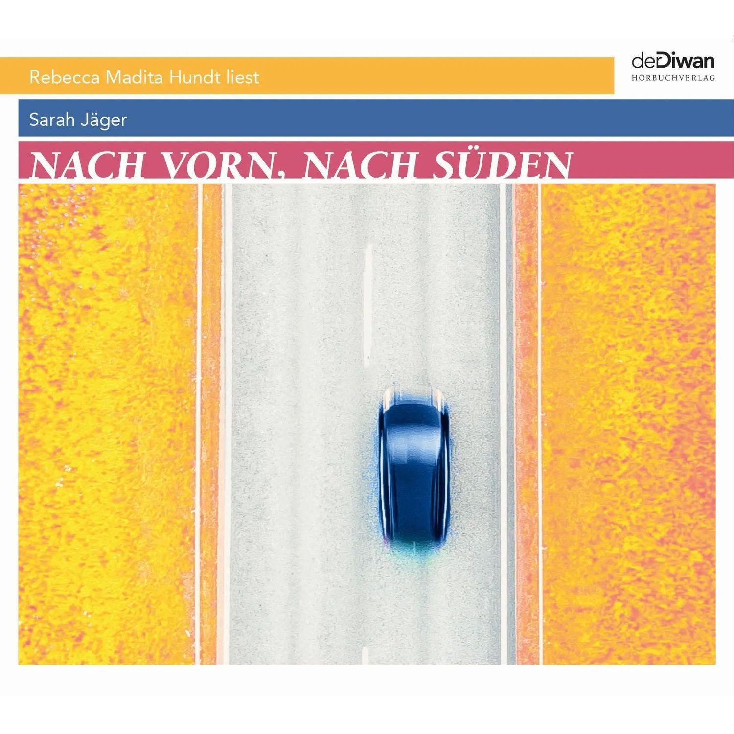 Udo Walz Hörspiel Nach vorn, nach Süden