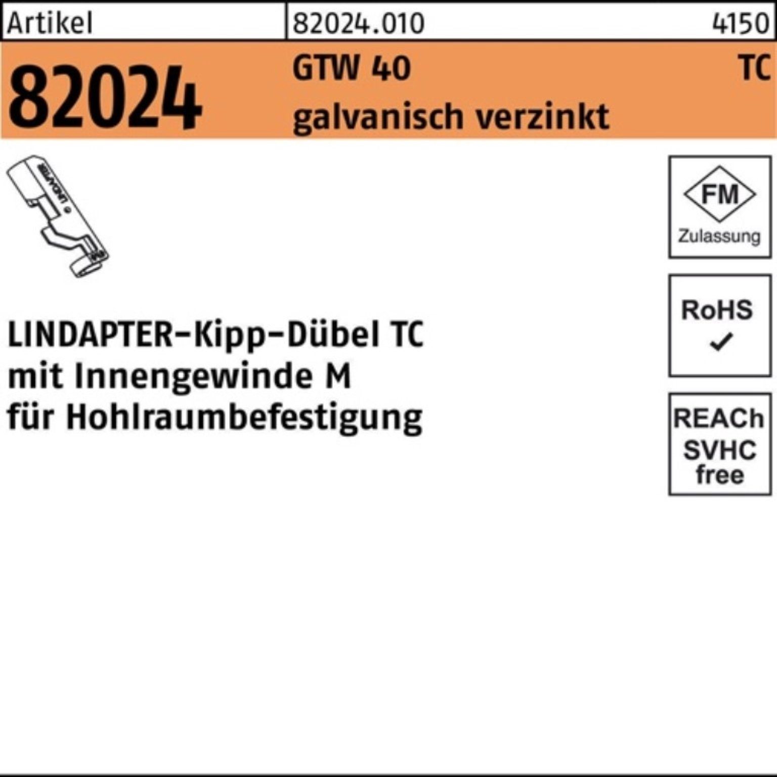 1 82024 R Kippdübel galv.verz. 8 Lindapter GTW TC LINDA TC 40 Pack 100er Stück Kippdübel