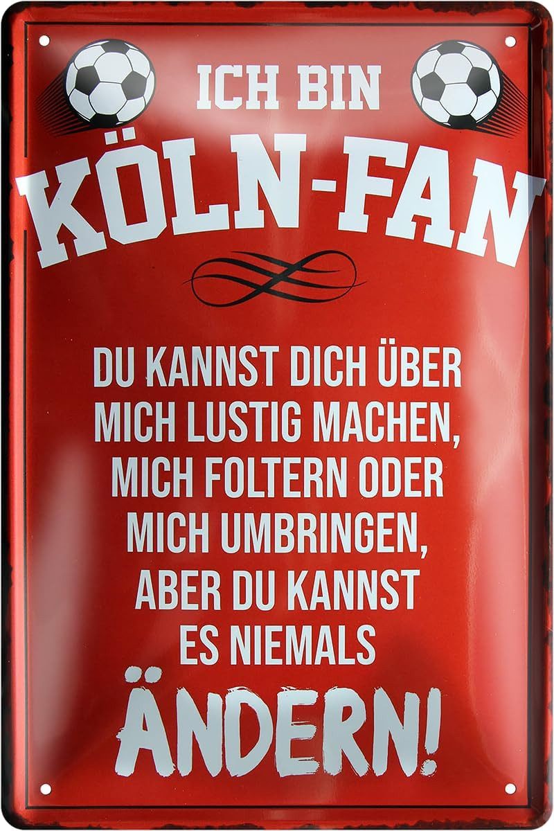 schilderkreis24 Metallschild Ich bin ein Köln-Fan, du kannst es niemals änd günstig online kaufen