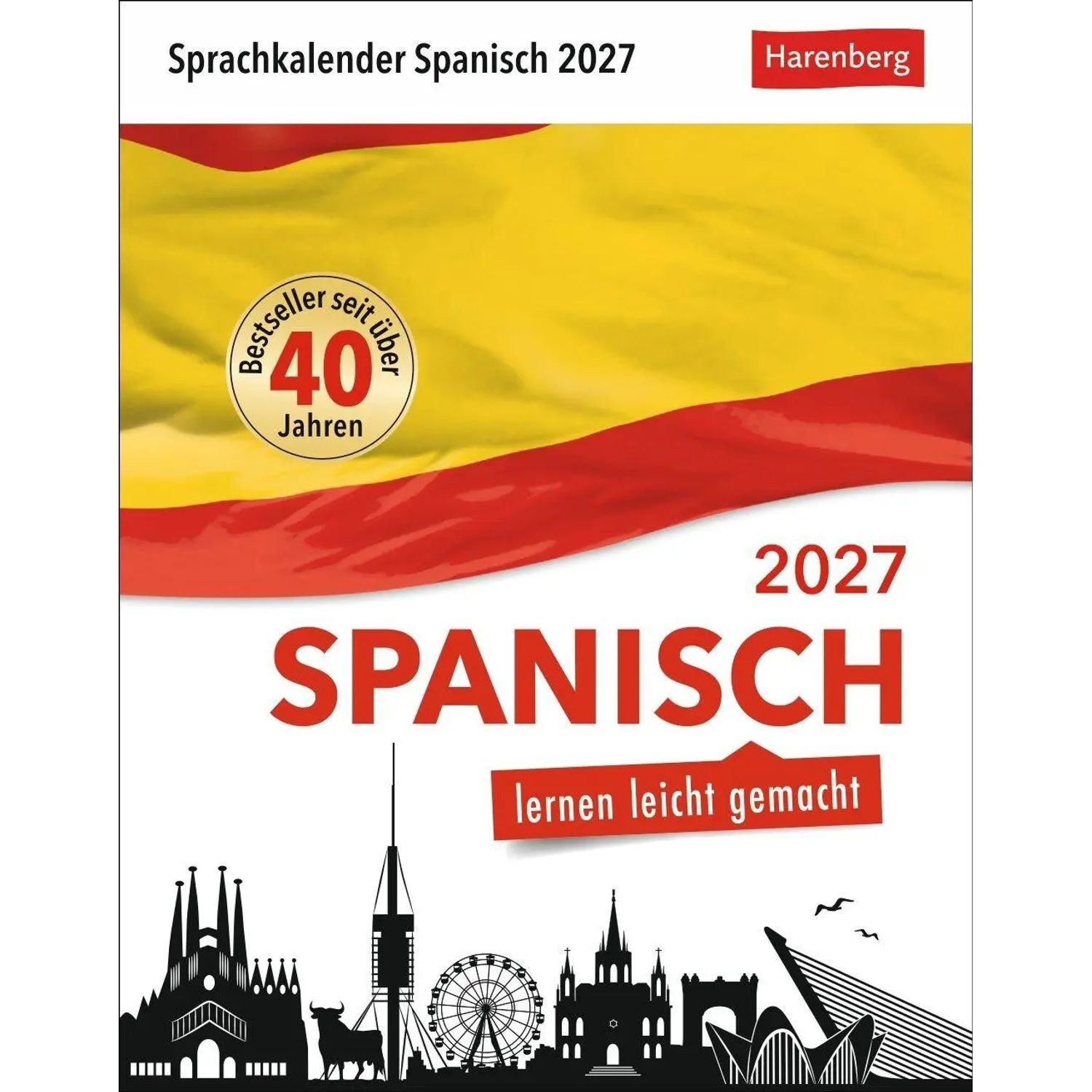 Harenberg Kalender Verlag Abreißkalender Spanisch Sprachkalender 2027 - Spanisch lernen leicht gemacht -...