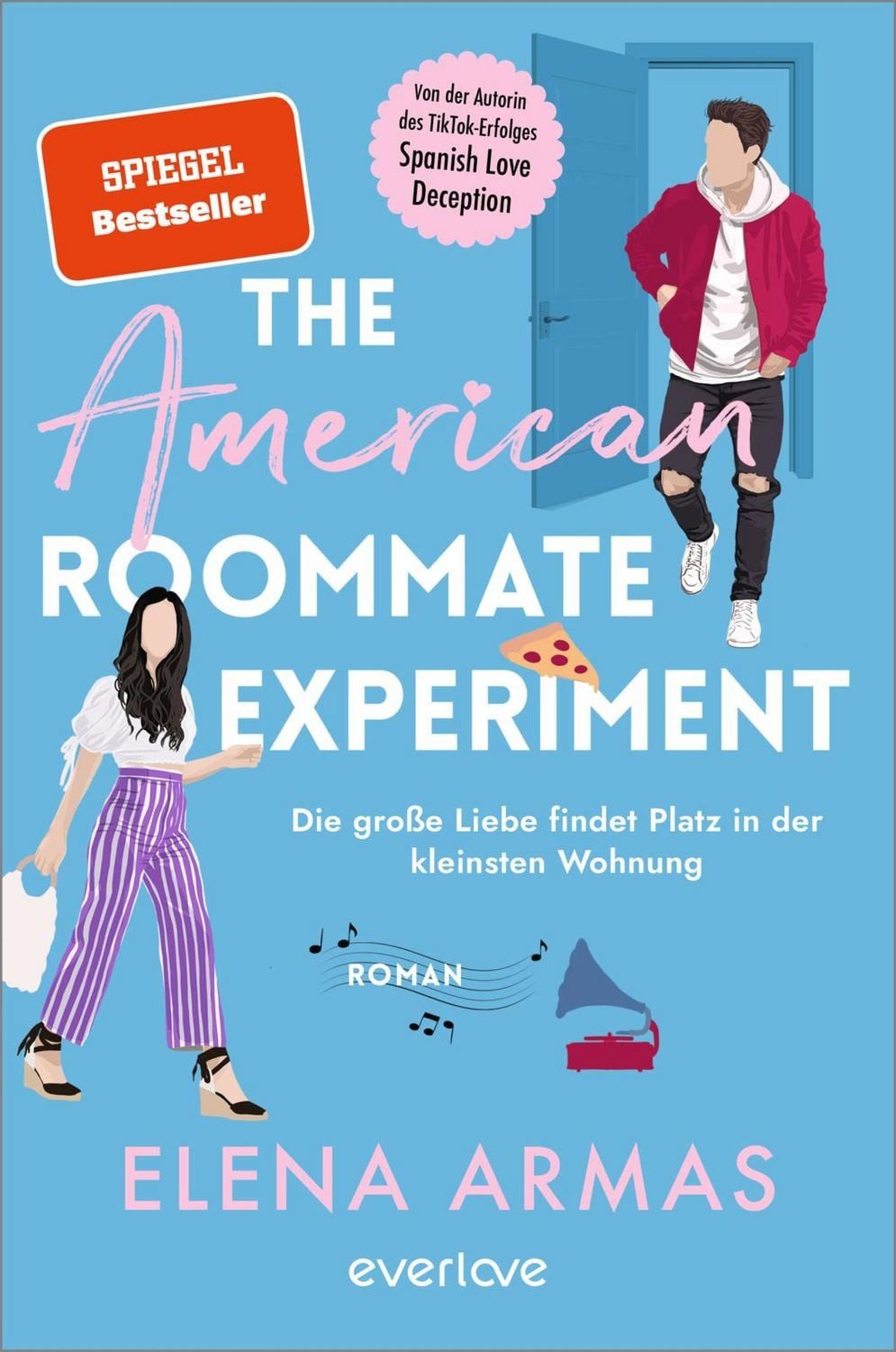 The American Roommate Experiment – Die große Liebe findet Platz in der / Elena Armas