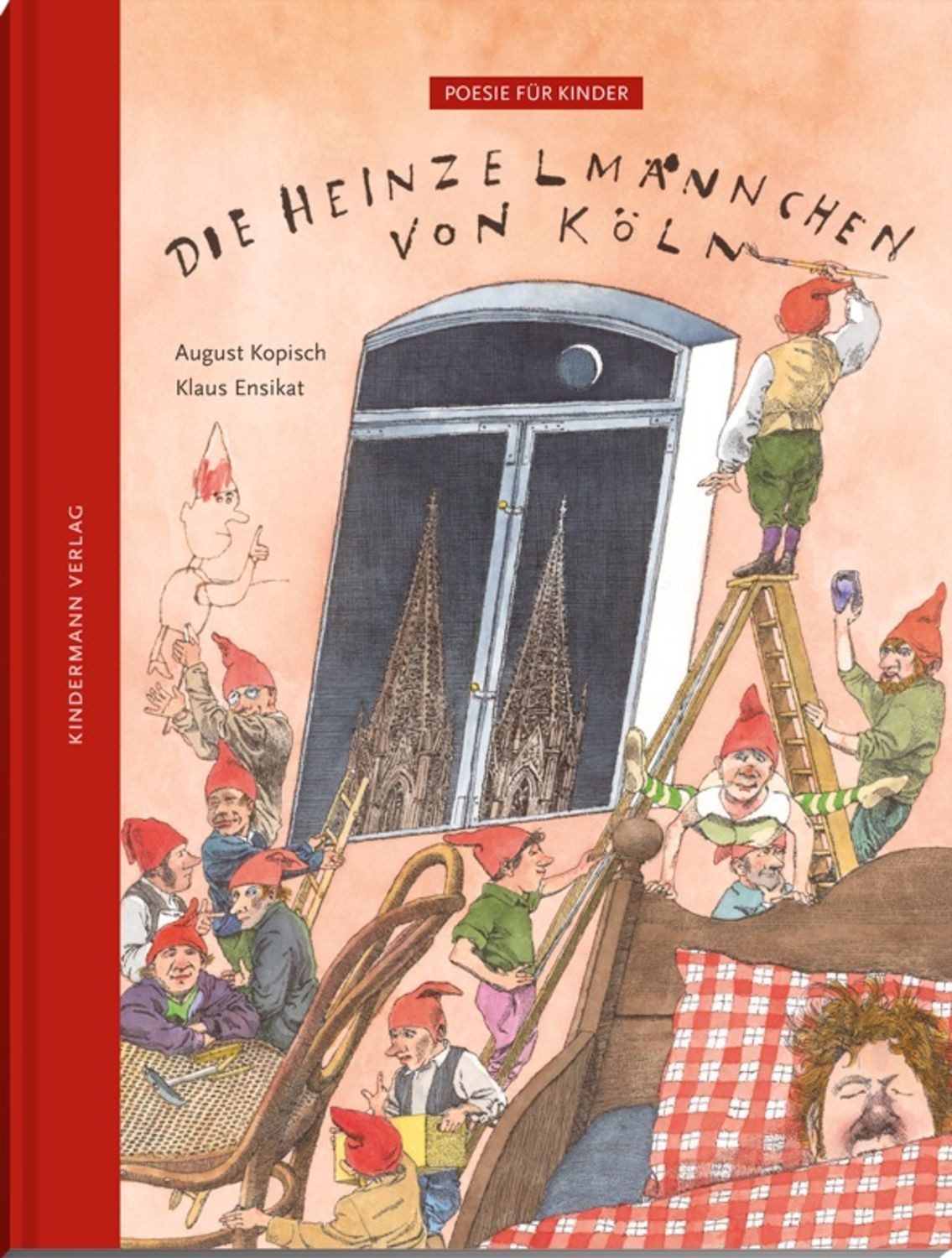 Die Heinzelmännchen von Köln / August Kopisch