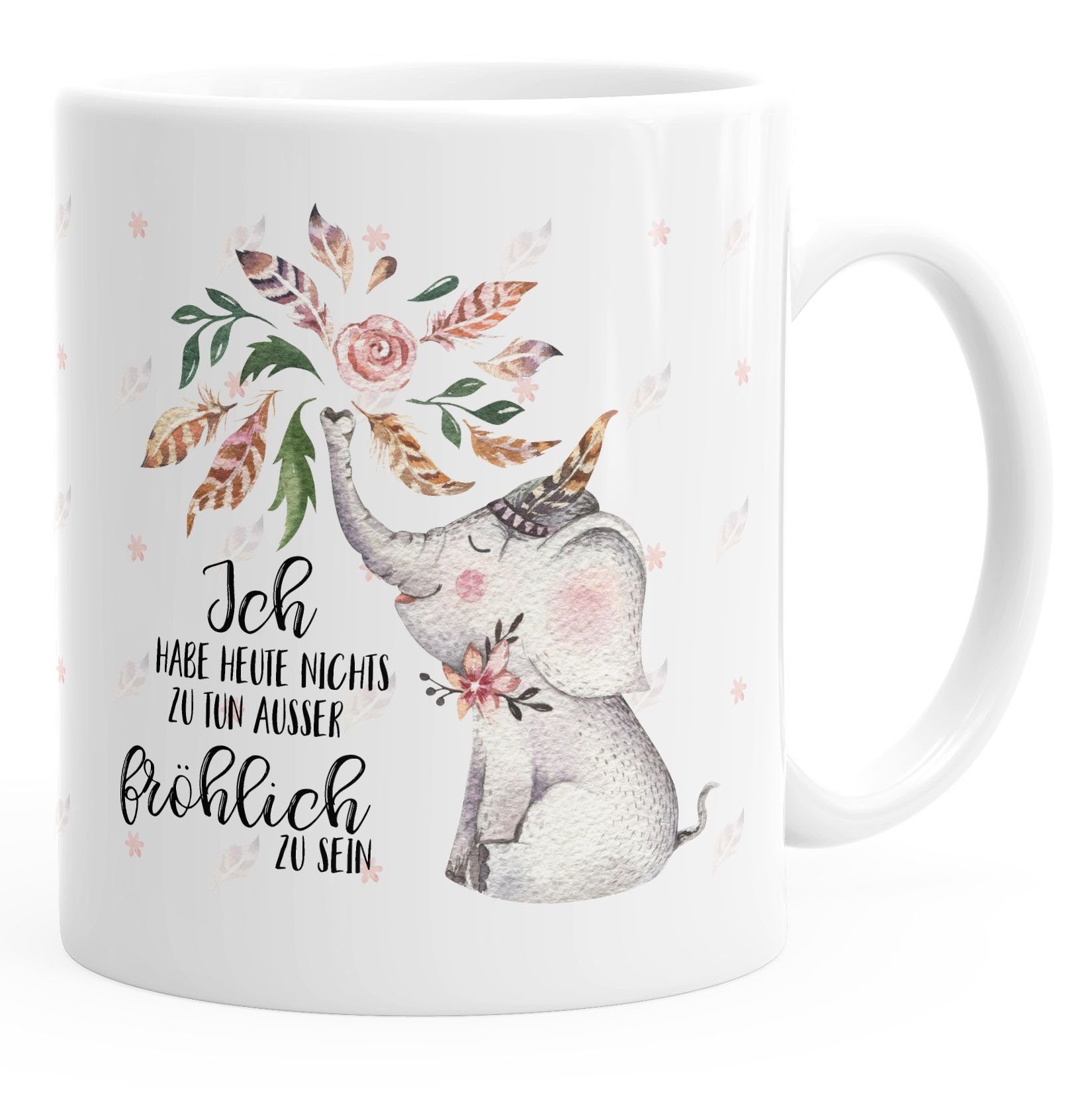 tun heute außer habe Spruch-Tasse MoonWorks® sein Geschenk MoonWorks Ich Elefant Kaffeetasse einfarbig, zu fröhlich Tasse Keramik zu nichts