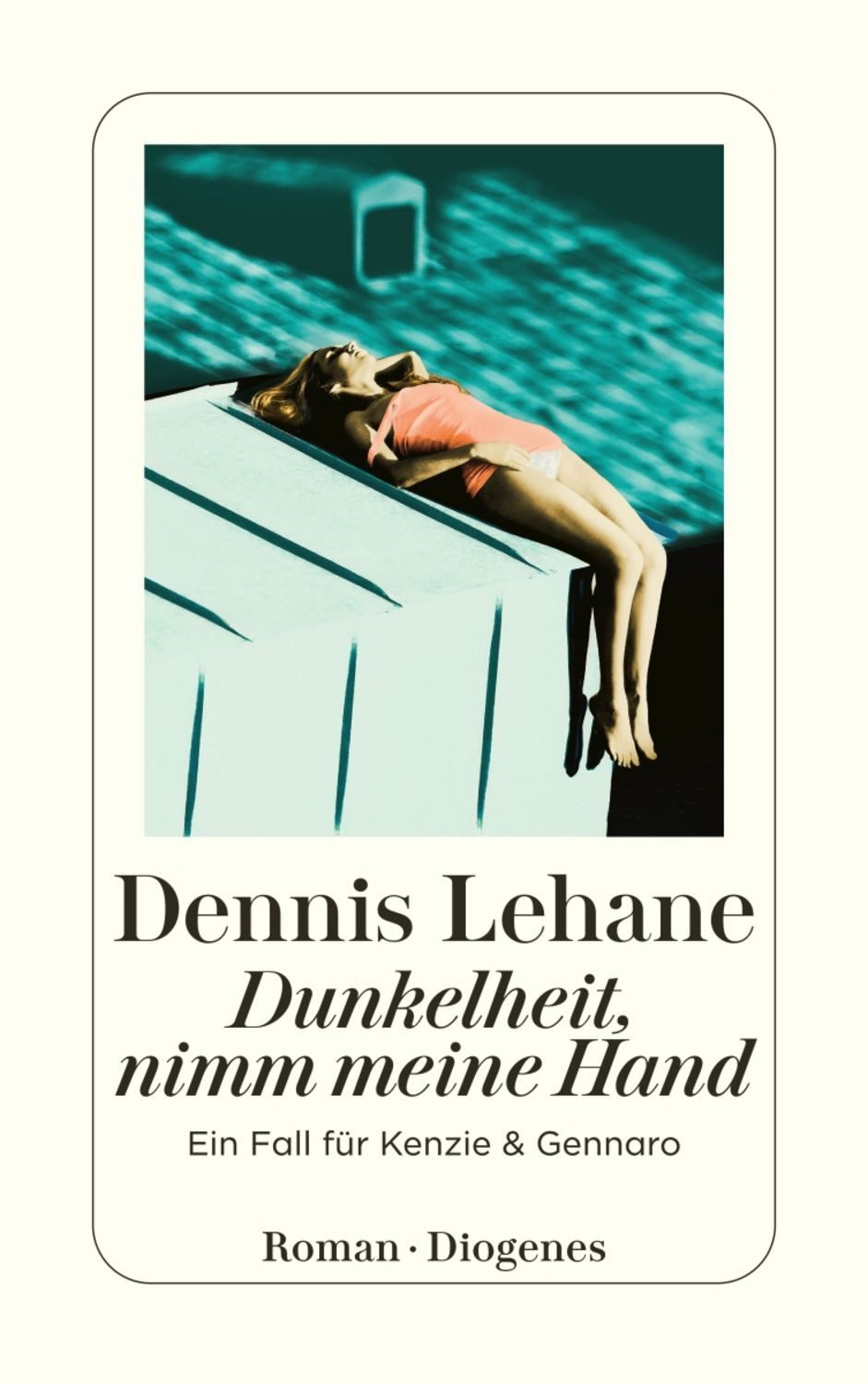 Dunkelheit nimm meine Hand / Dennis Lehane