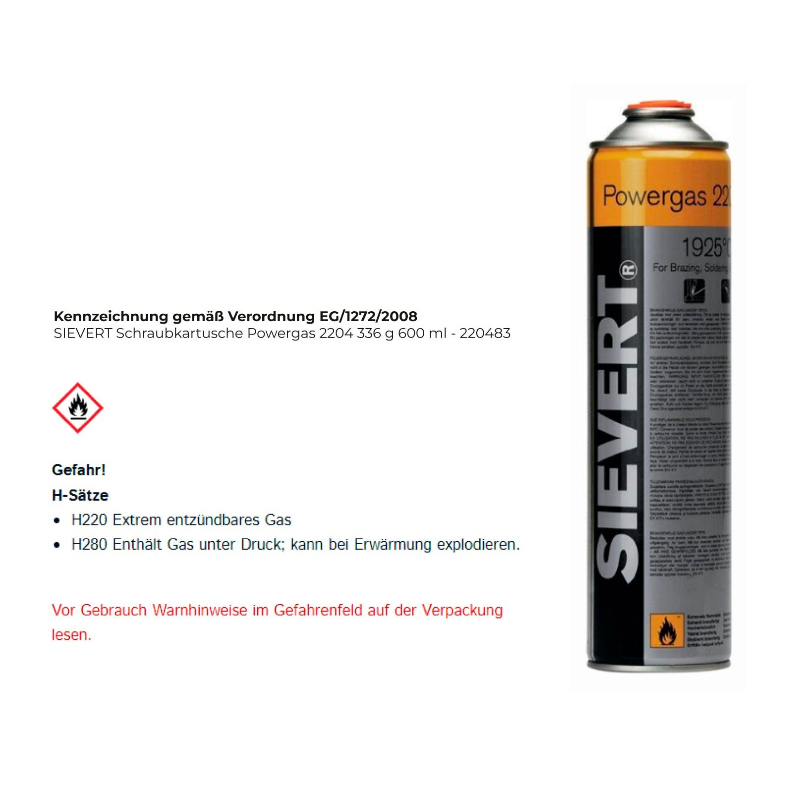 Sievert Experimentierkasten SIEVERT Schraubkartusche Powergas 2204 336 g 600 ml - 220483