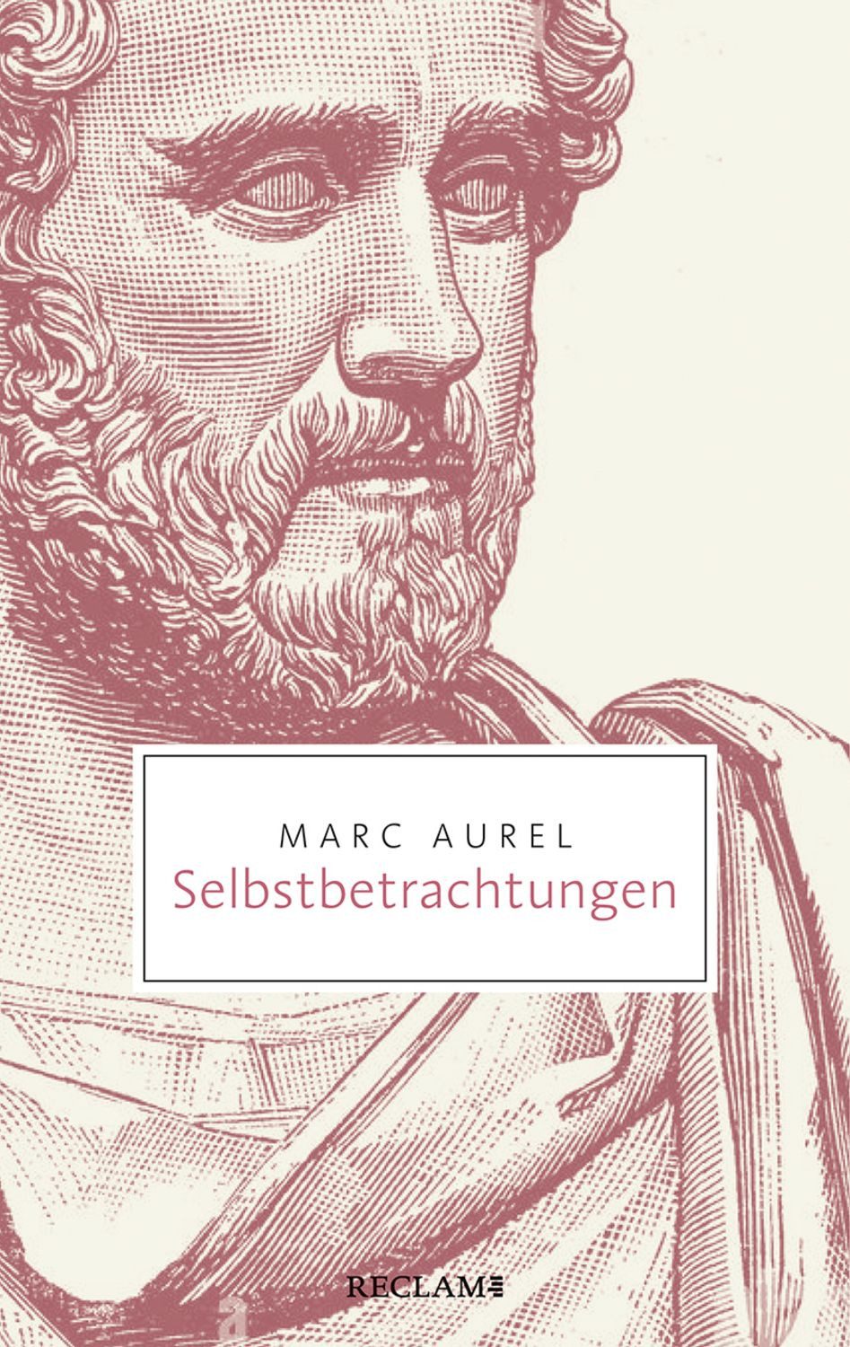 Selbstbetrachtungen / Marc Aurel