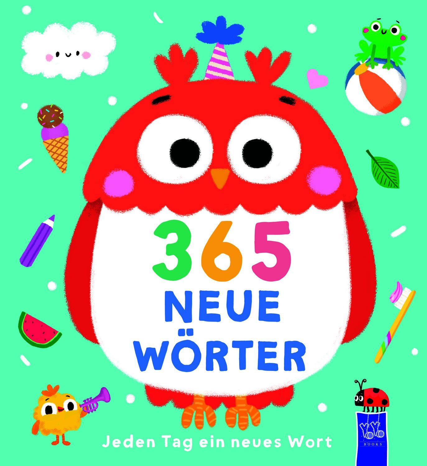 365 neue Wörter - Jeden Tag ein neues Wort / diverse, X