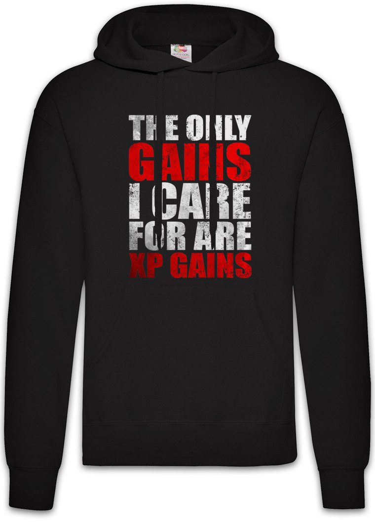 Hoodie The Only Gains I Care For Herren Hoodie Are XP Gamer Games Gaming