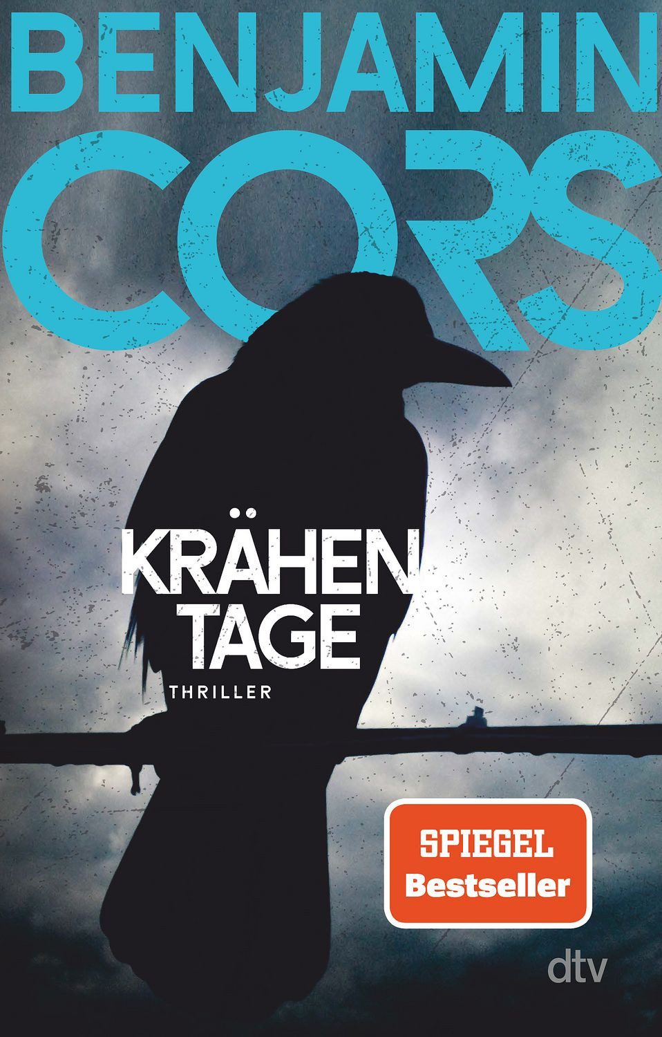 Belletristik Krähentage Thriller, Der düstere, geheimnisvolle, atemberaubend spann Benjamin Cors